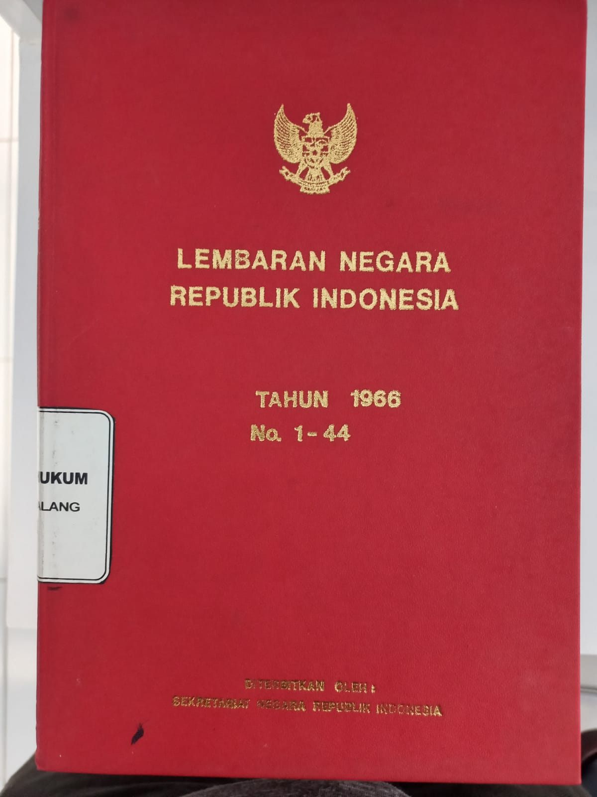 LEMBARAN NEGARA REPUBLIK INDONESIA TAHUN 1966 NO. 1- 44