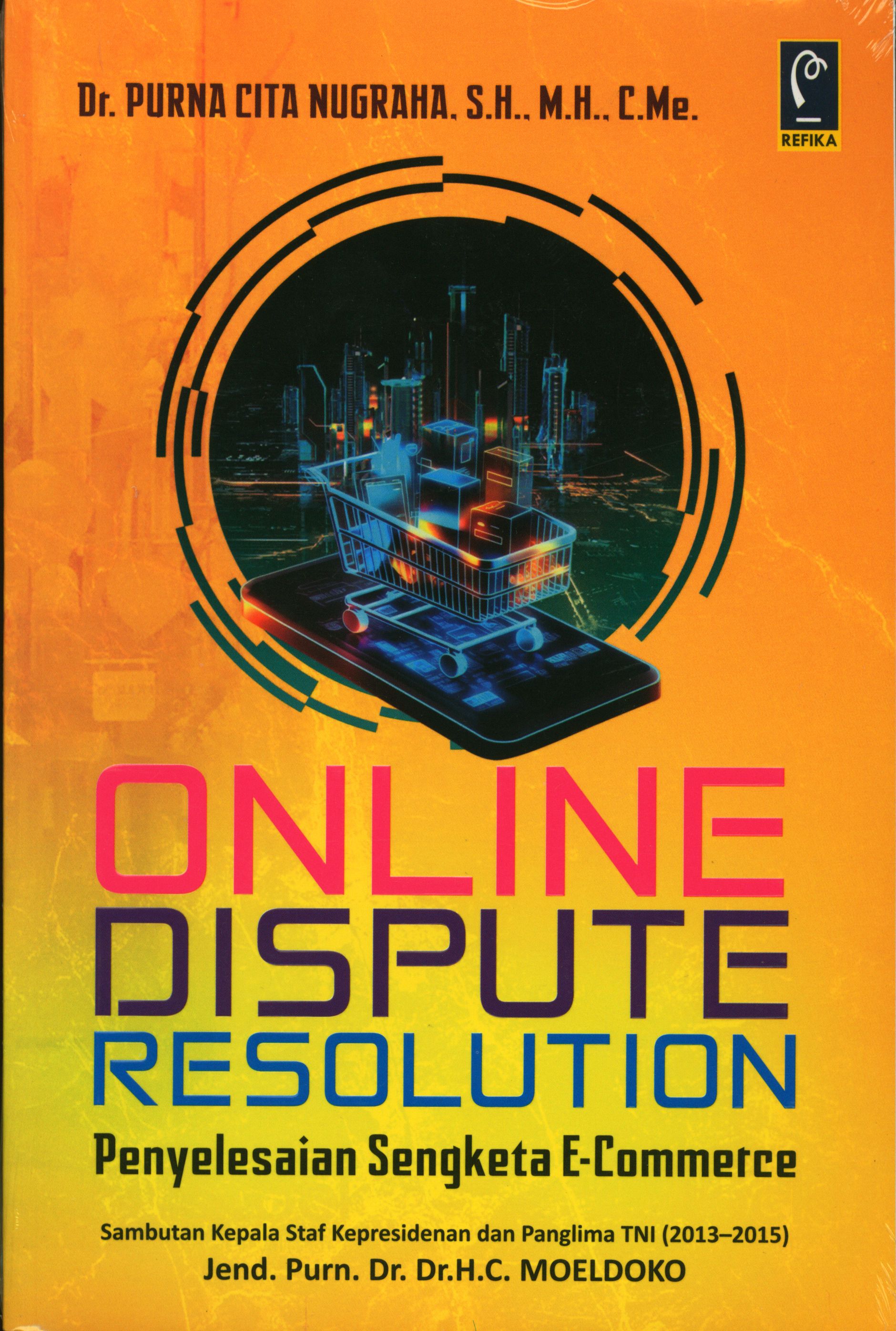 Online Dispute Resolution Penyelesaian Sengketa E-commerce 