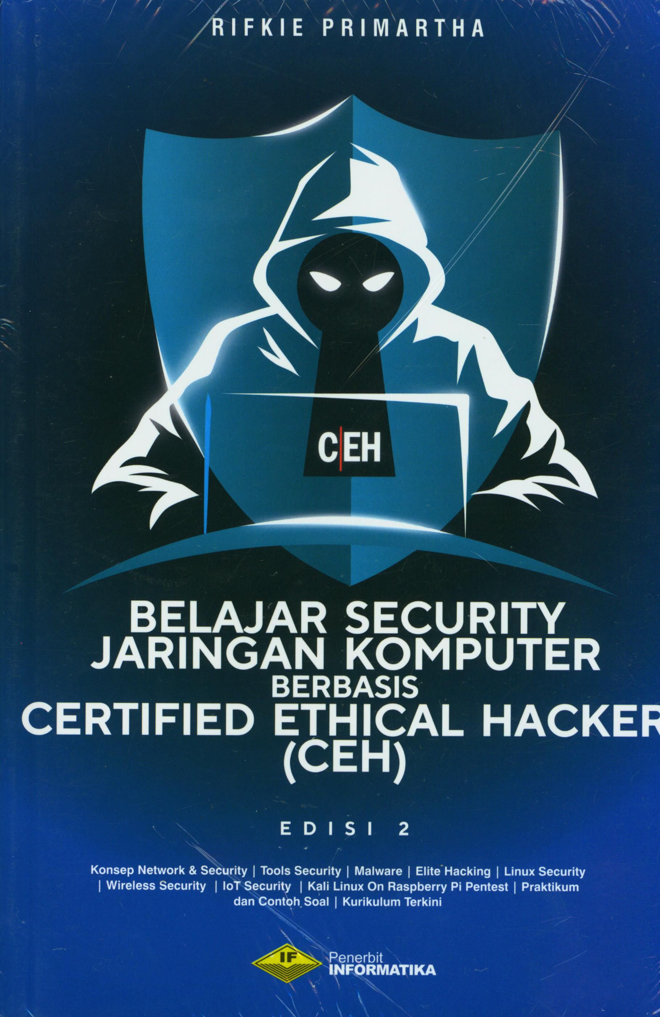 Belajar Security Jaringan Komputer Berbasis Certified Ethical Hacker (CEH)