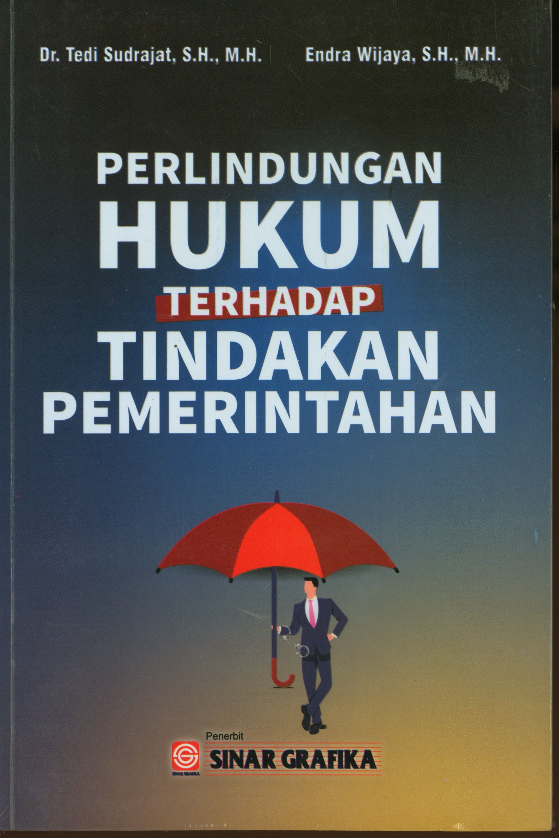 Perlindungan Hukum Terhadap Tindakan Pemerintahan