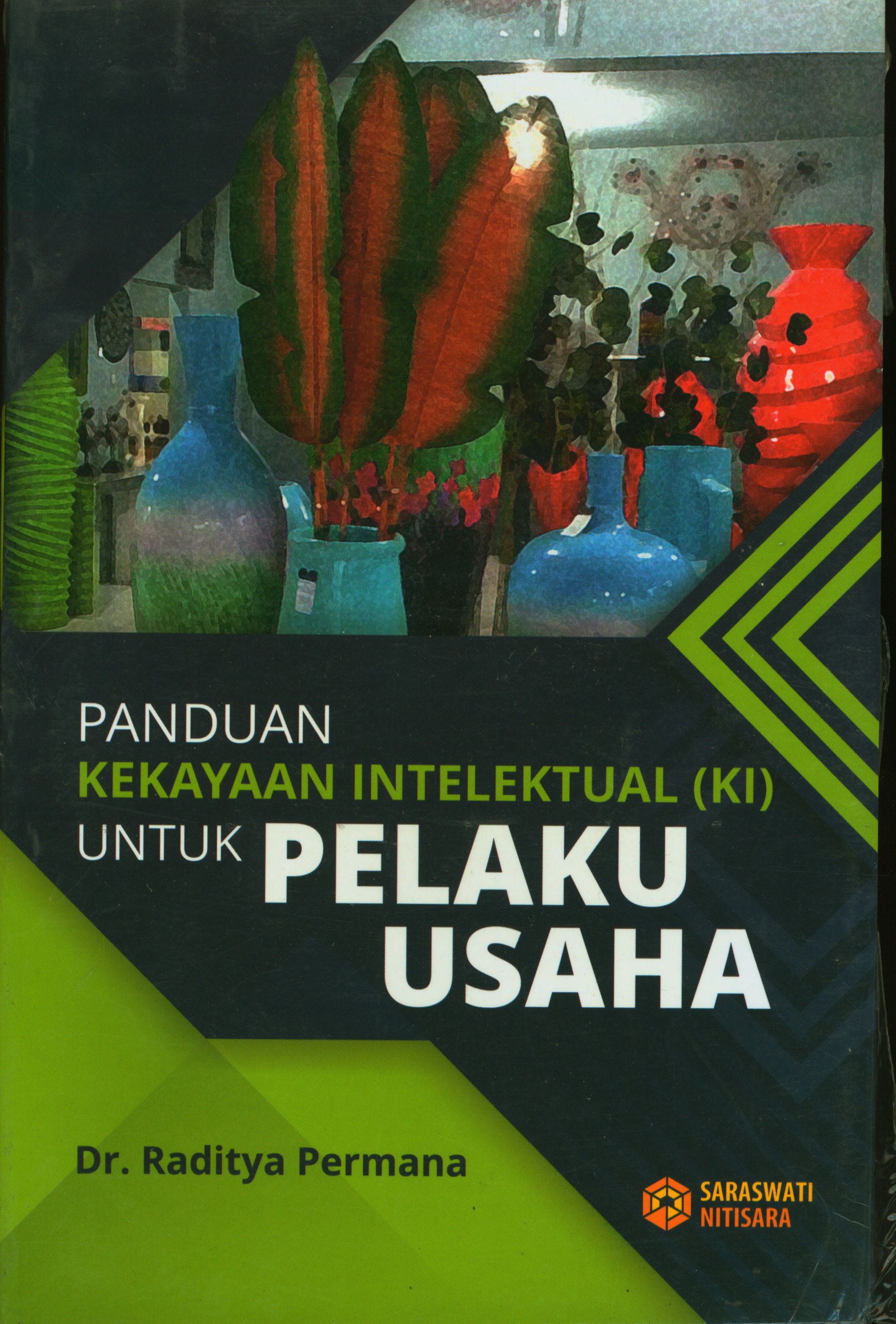 Panduan Kekayaan Intelektual (KI) untuk Pelaku Usaha