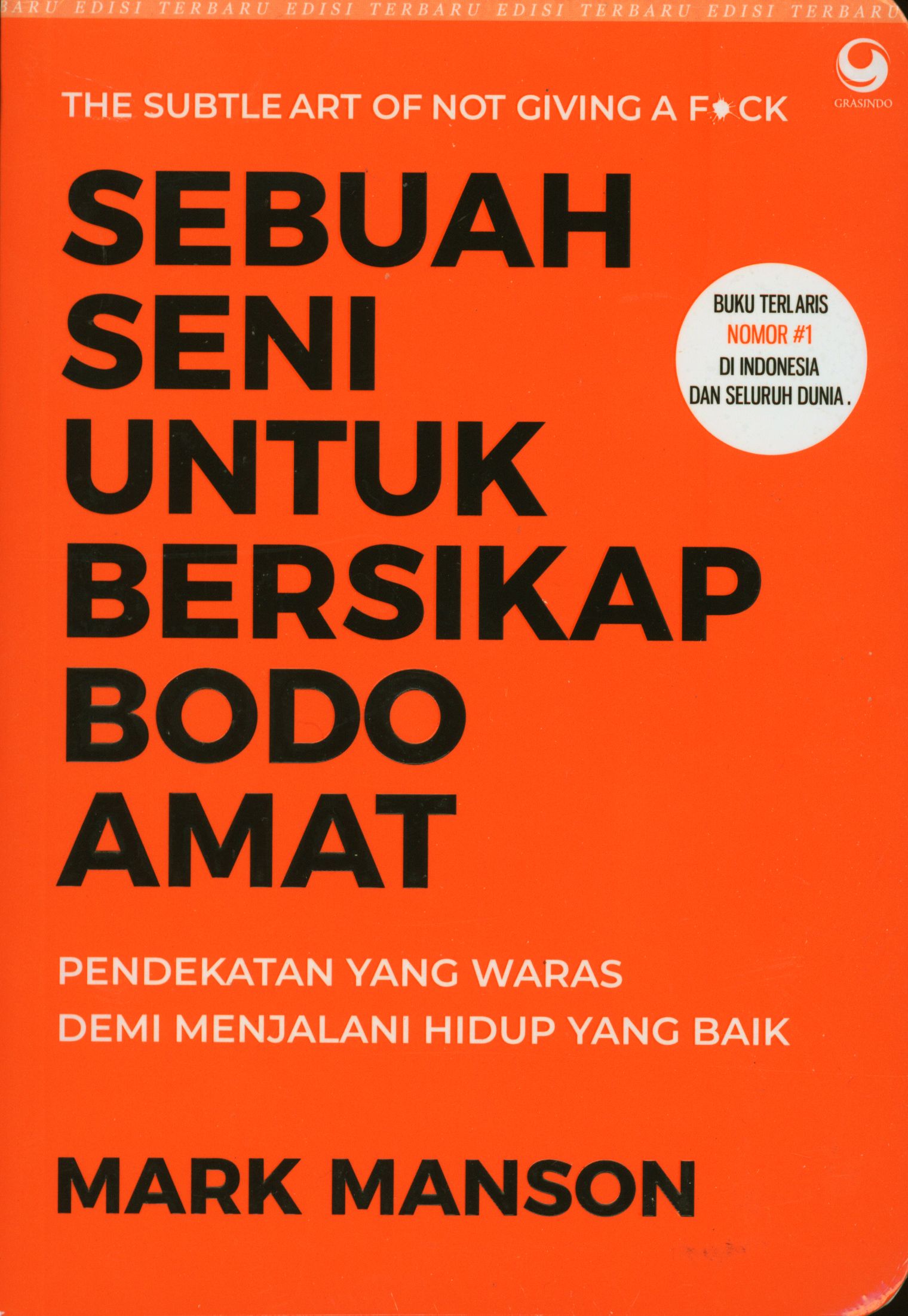 Sebuah Seni untuk Bersikap Bodo Amat