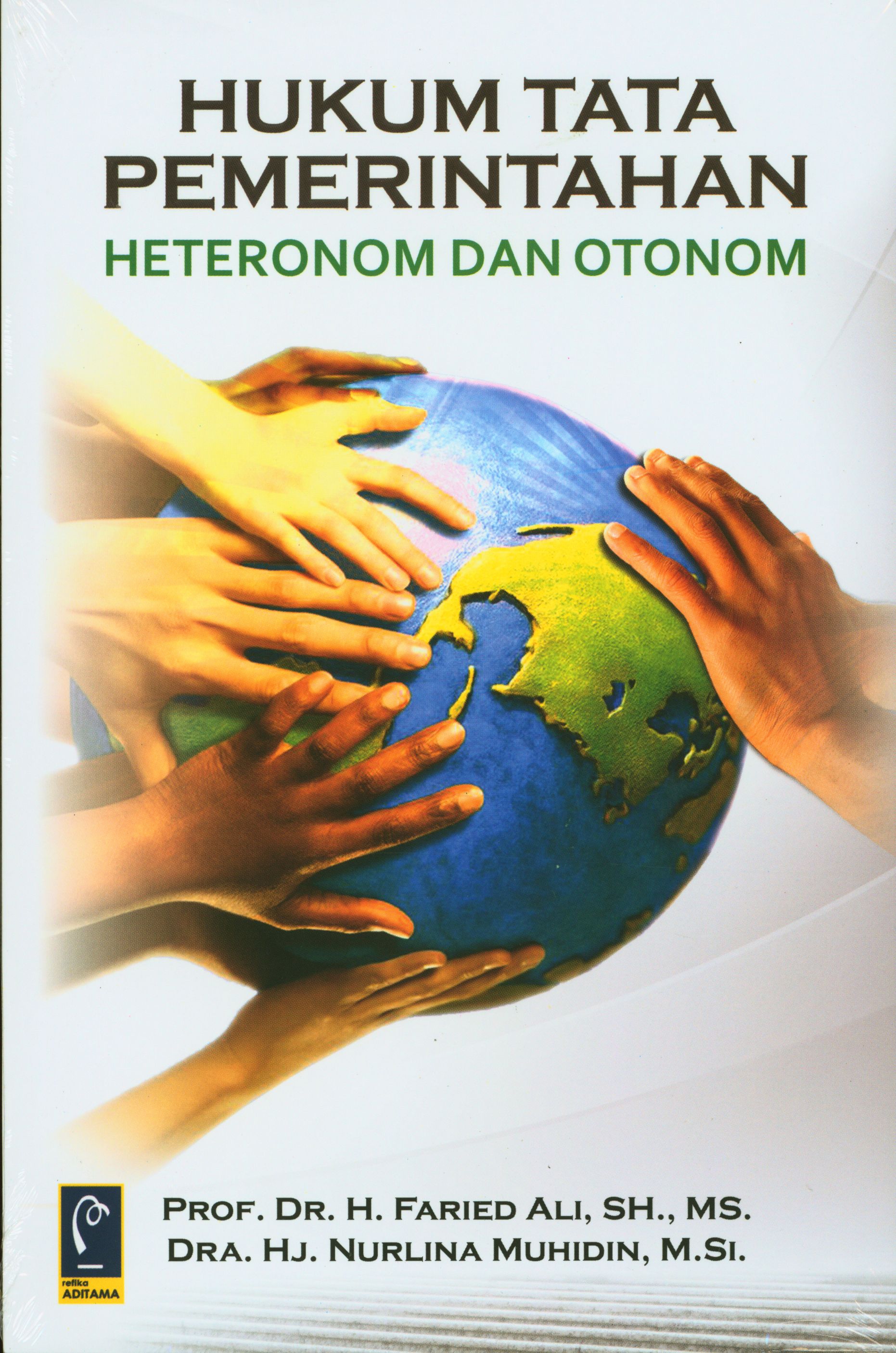 Hukum Tata Pemerintahan Heteronom dan Otonom 