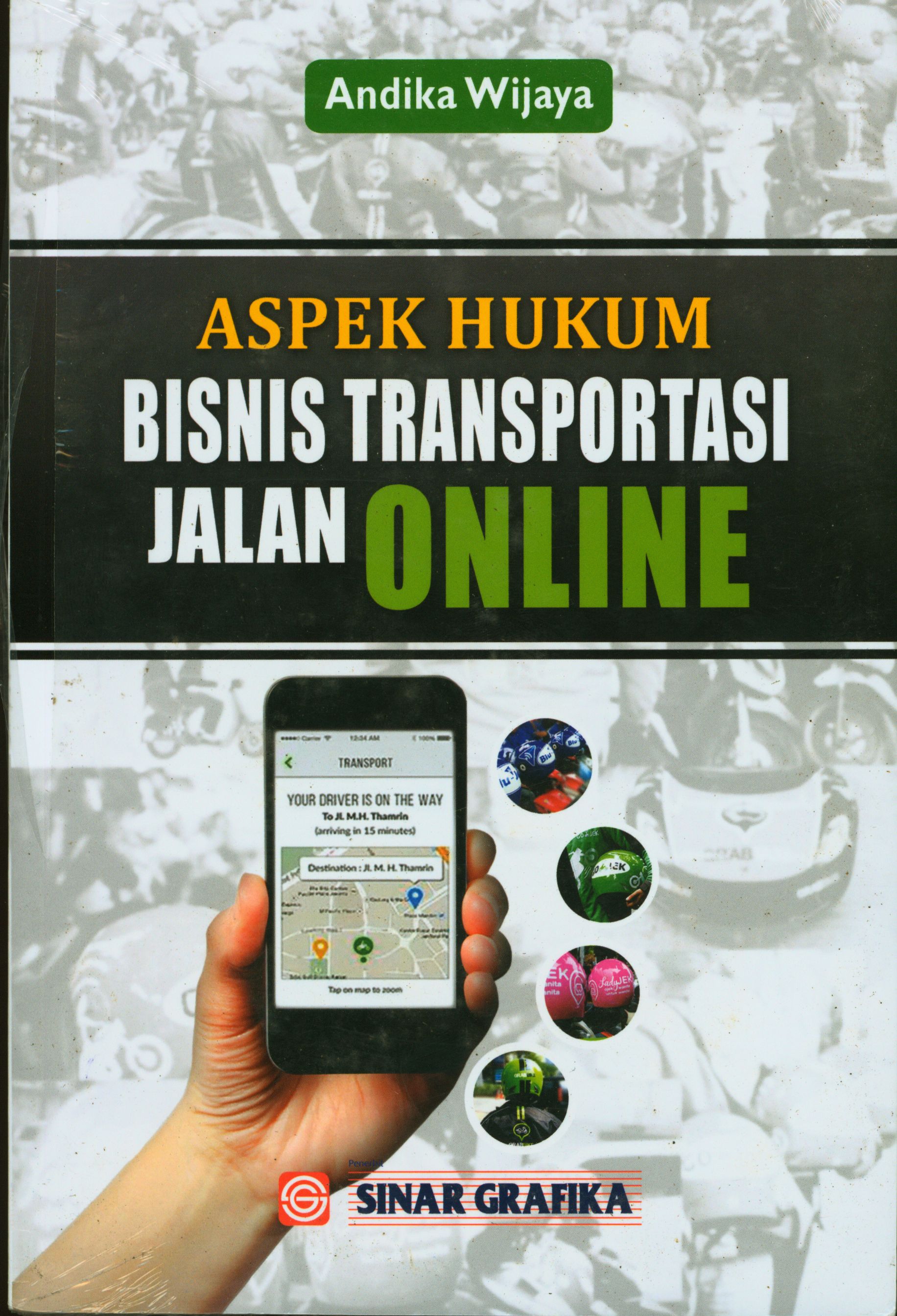 Aspek Hukum Bisnis Transportasi Jalan Online 