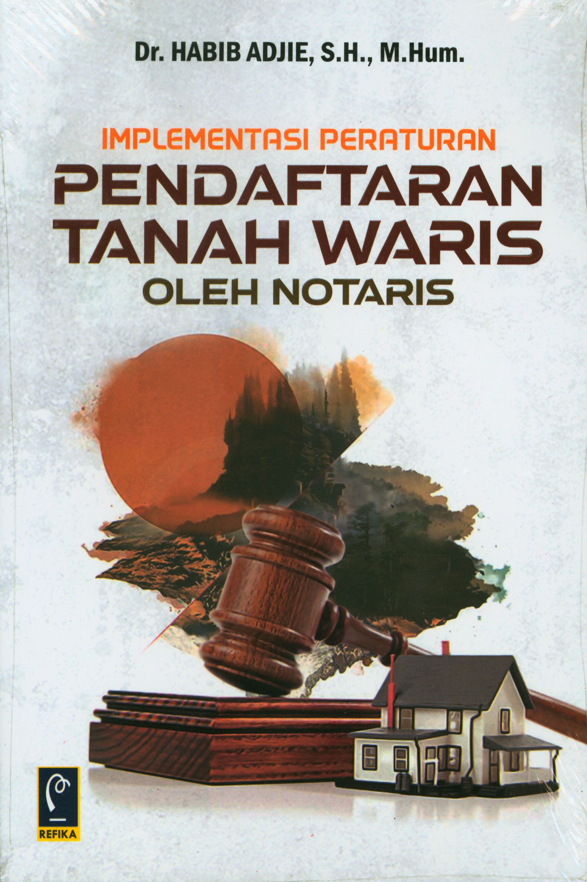 Implementasi Peraturan Pendaftaran Tanah Waris oleh Notaris