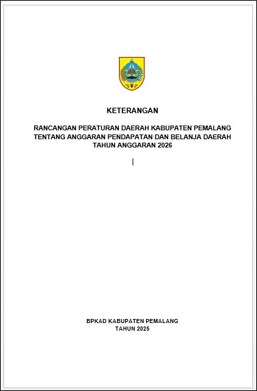 Rancangan Peraturan Daerah Kabupaten Pemalang tentang Anggaran Pendapatan dan Belanjda Daerah Tahun Anggaran 2026