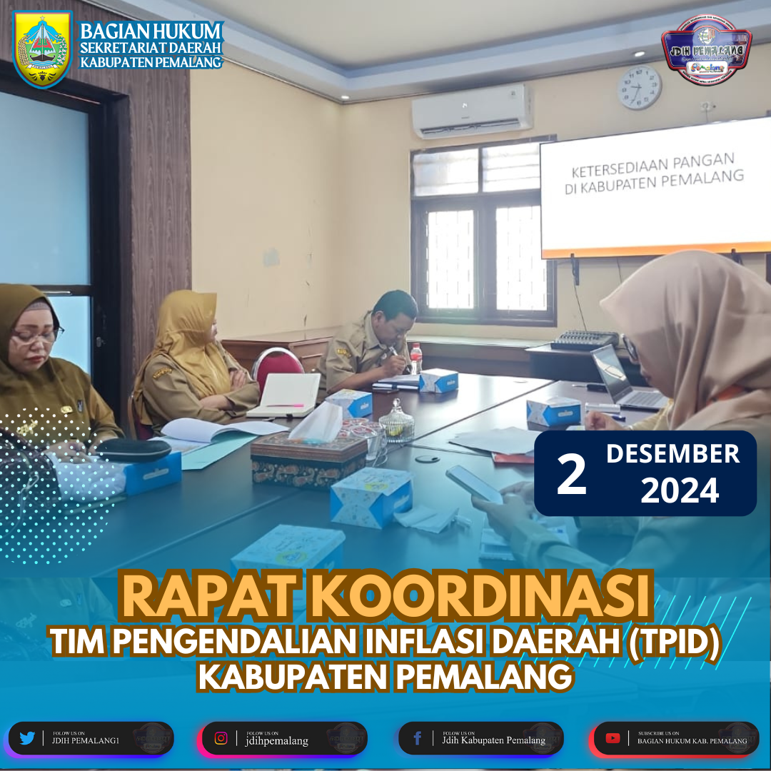 Rapat Koordinasi Tim Pengendalian Inflasi Daerah (TPID) Kabupaten Pemalang