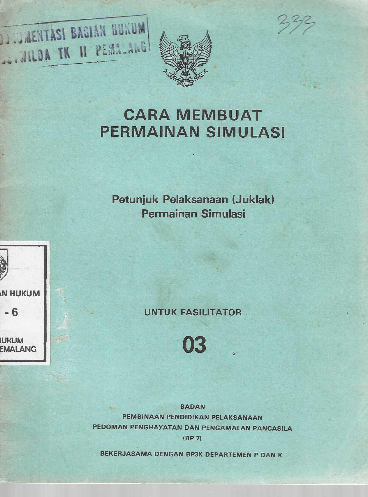 CARA MEMBUAT PERMAINAN SIMULASI PETUNJUK PELAKSANAAN (JUKLAK) PERMAINAN SIMULASI