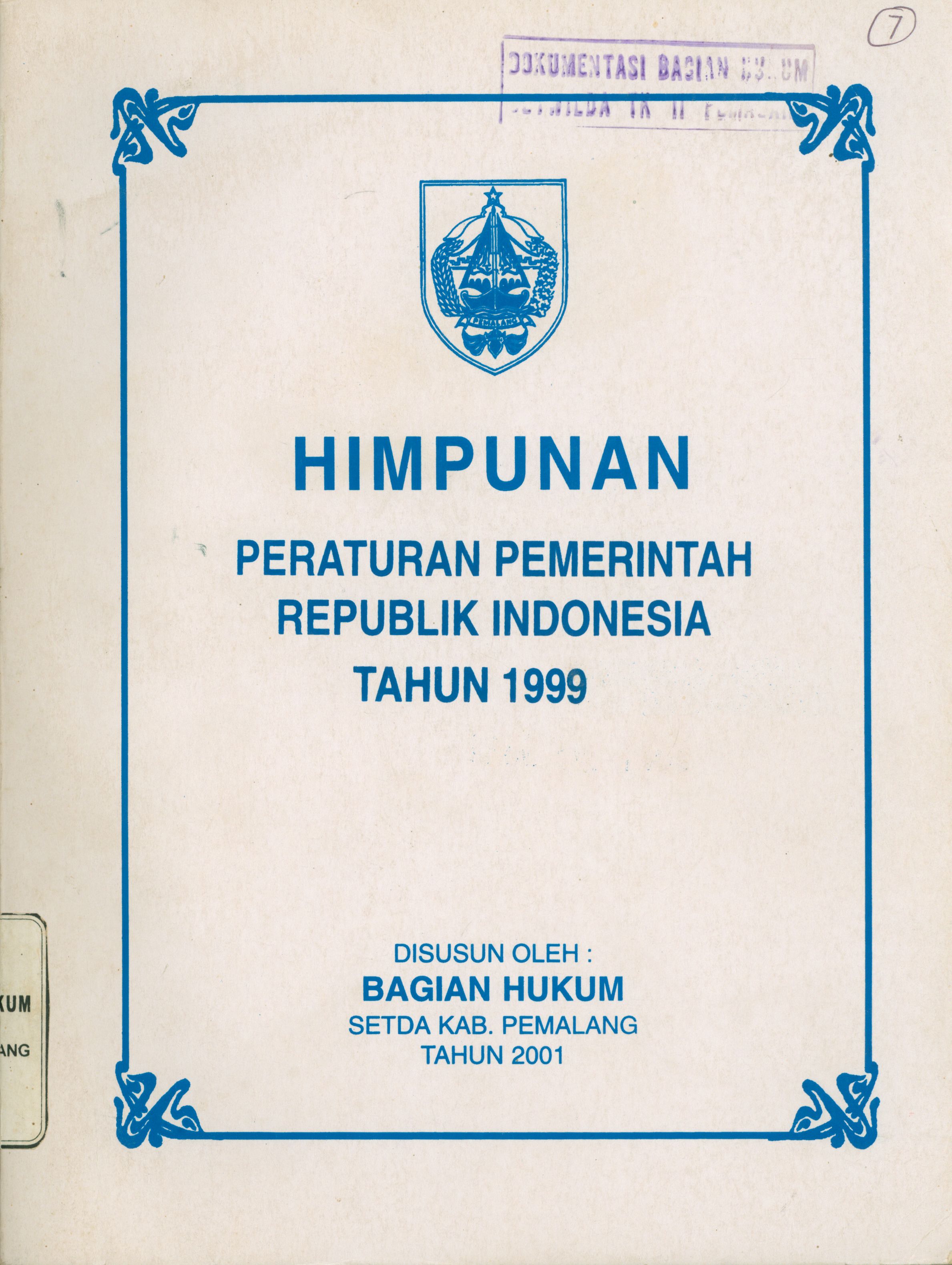 Himpunan Peraturan Pemerintah Republik Indonesia Tahun 1999