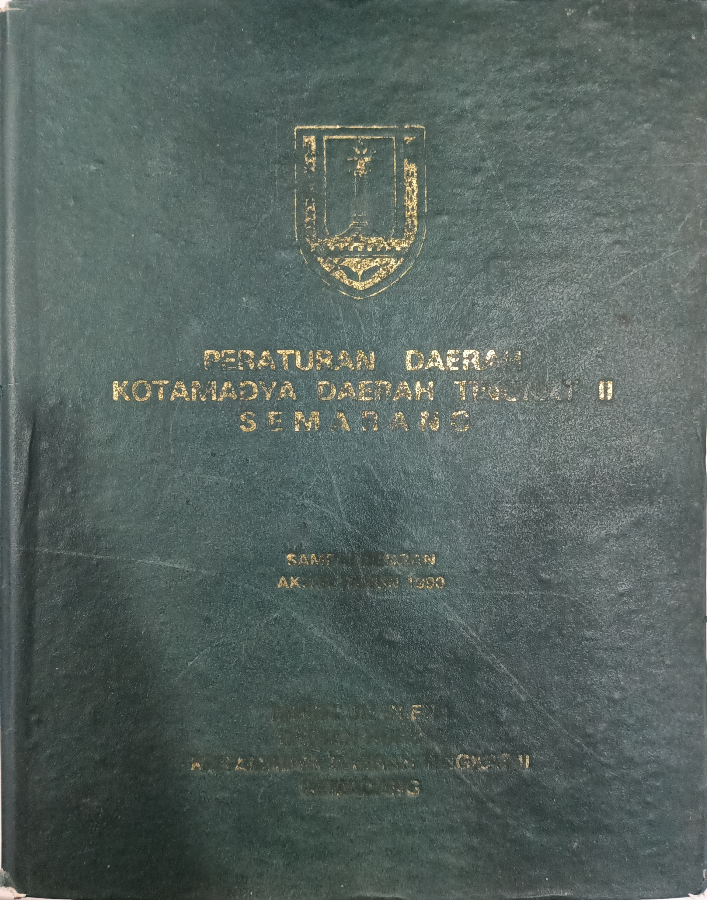 Peraturan Daerah Kotamadya Daerah Tingkat II Semarang