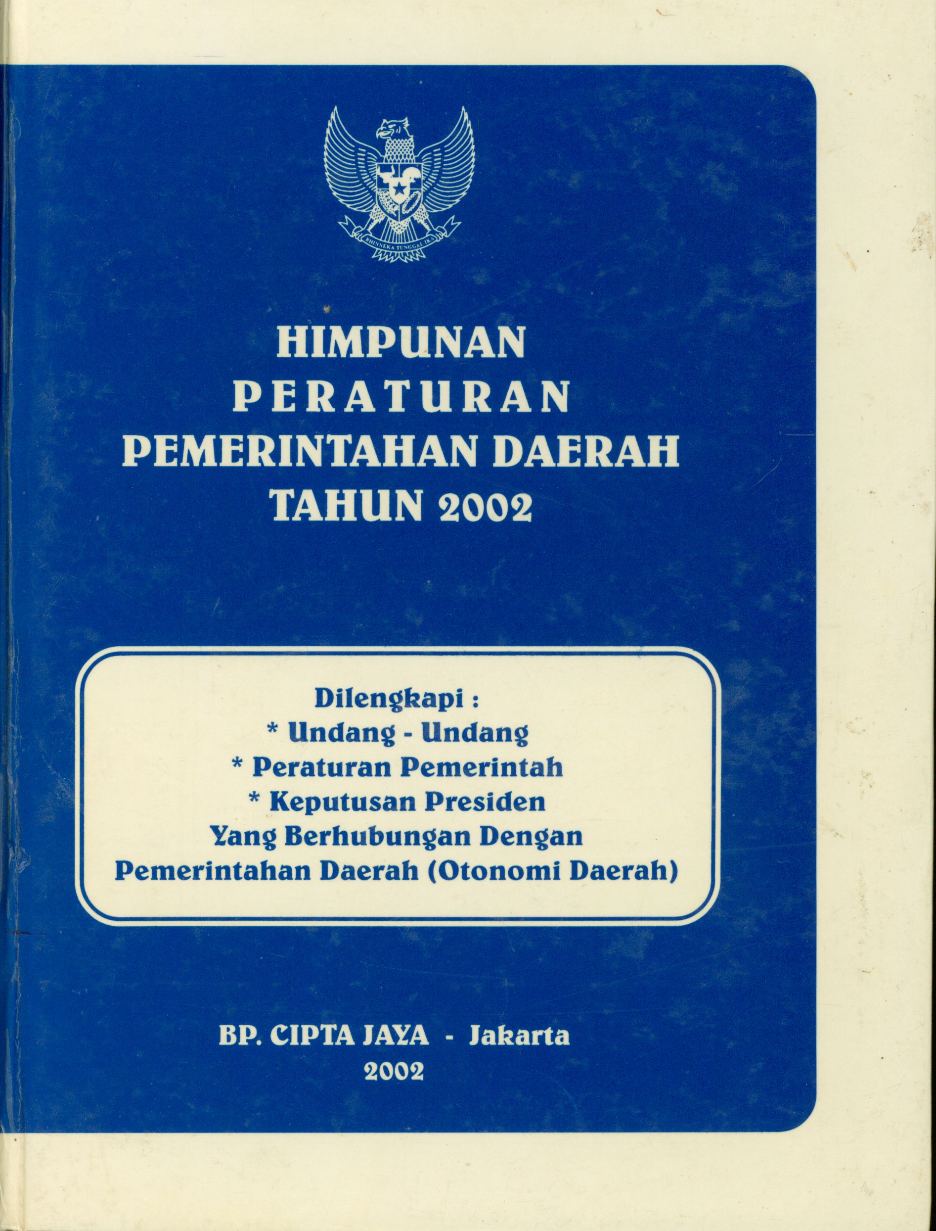 Himpunan Peraturan Pemerintahan Daerah Tahun 2002