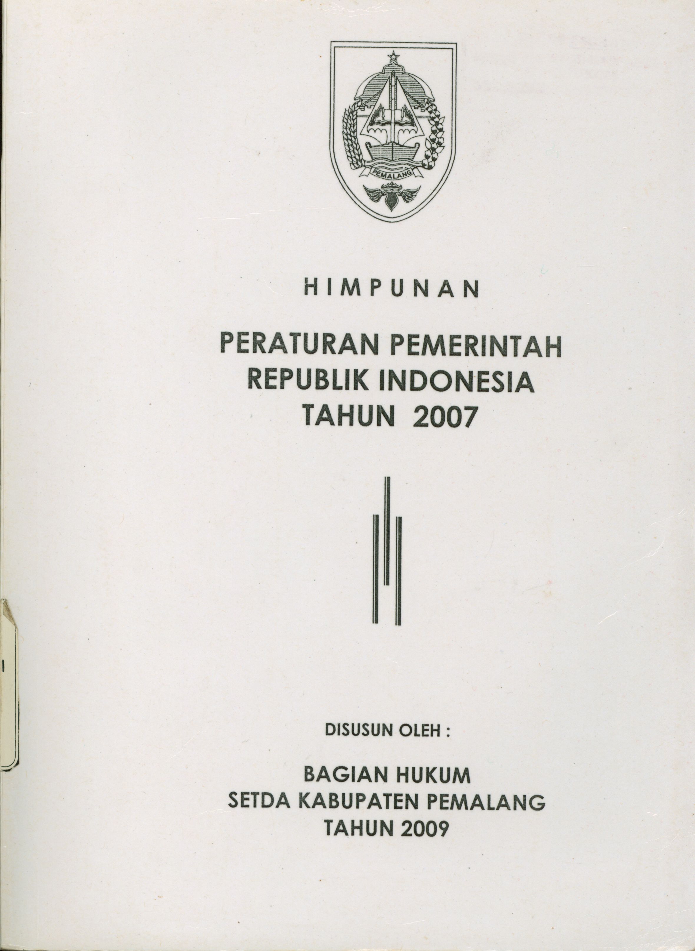 Himpunan Peraturan Pemerintah Republik Indonesia  Tahun 2007