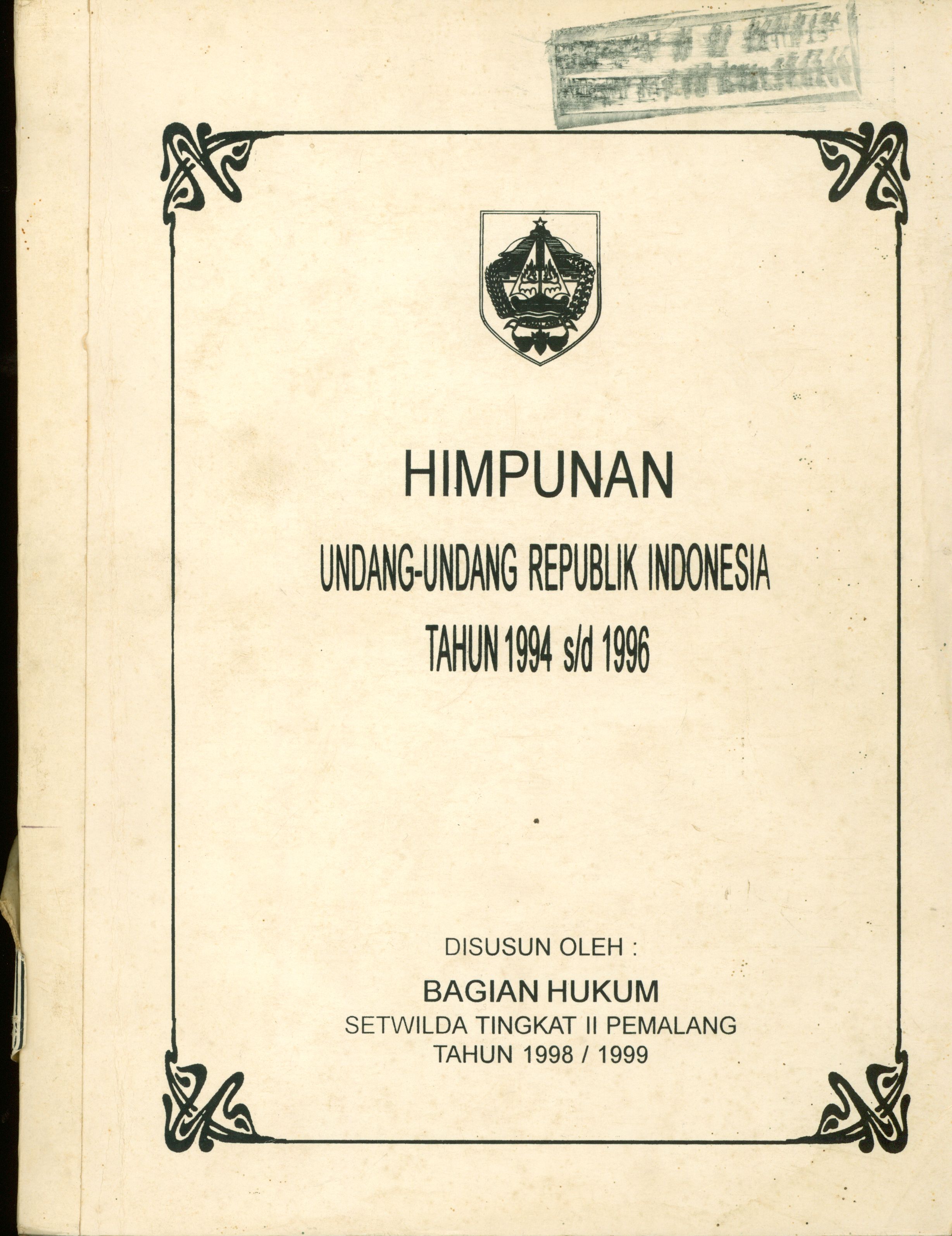 Himpunan Undang-Undang Republik Indonesia Tahun 1994 s/d 1996