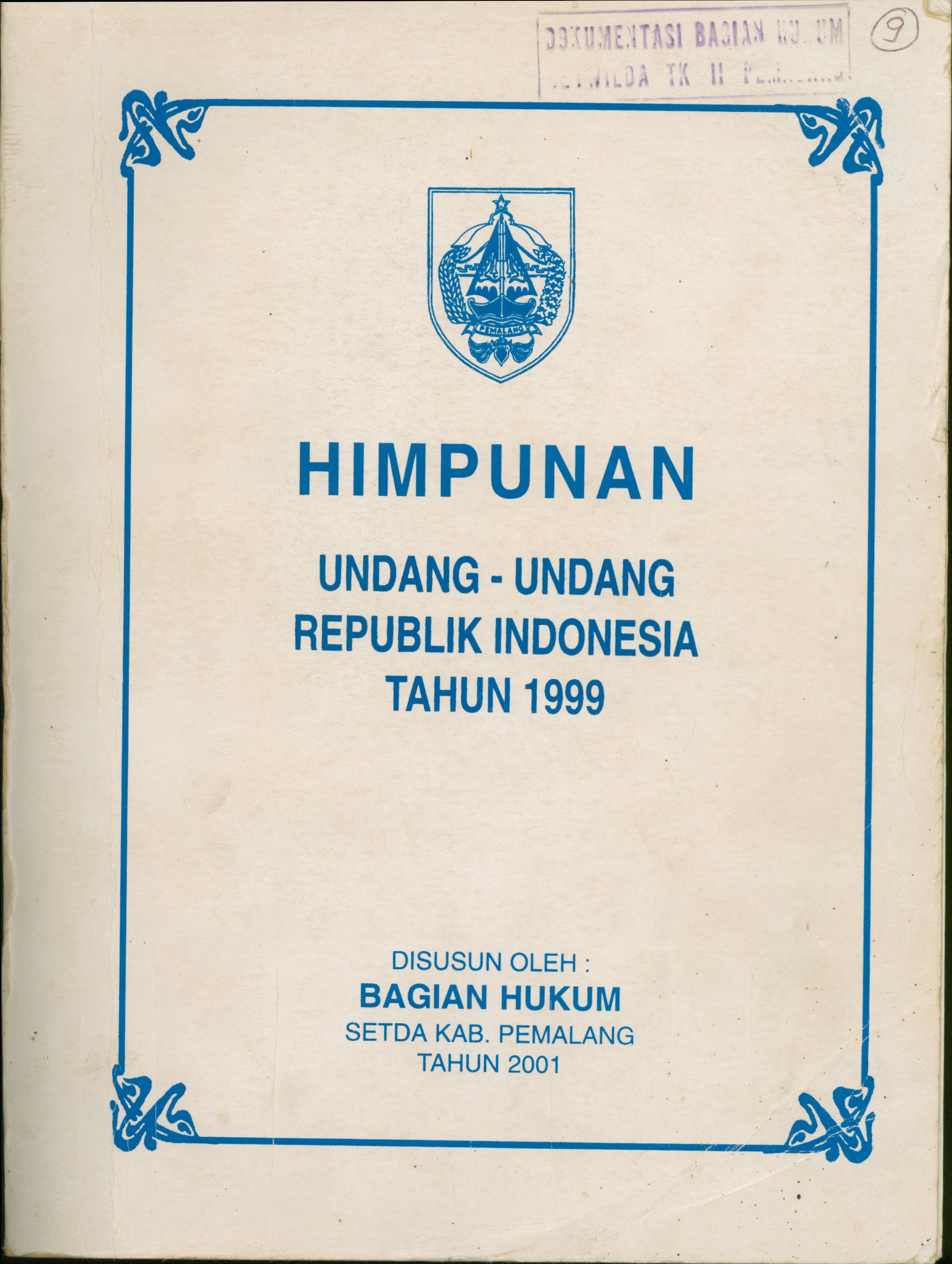Himpunan Undang-Undang Republik Indonesia Tahun 1999