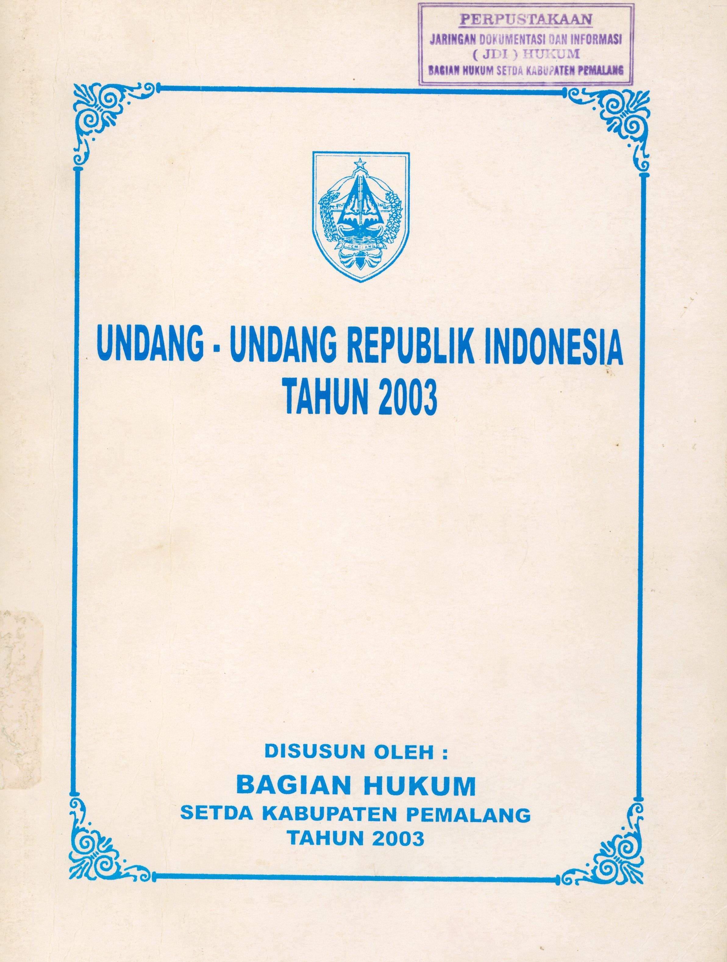 Undang-Undang Republik Indonesia Tahun 2003