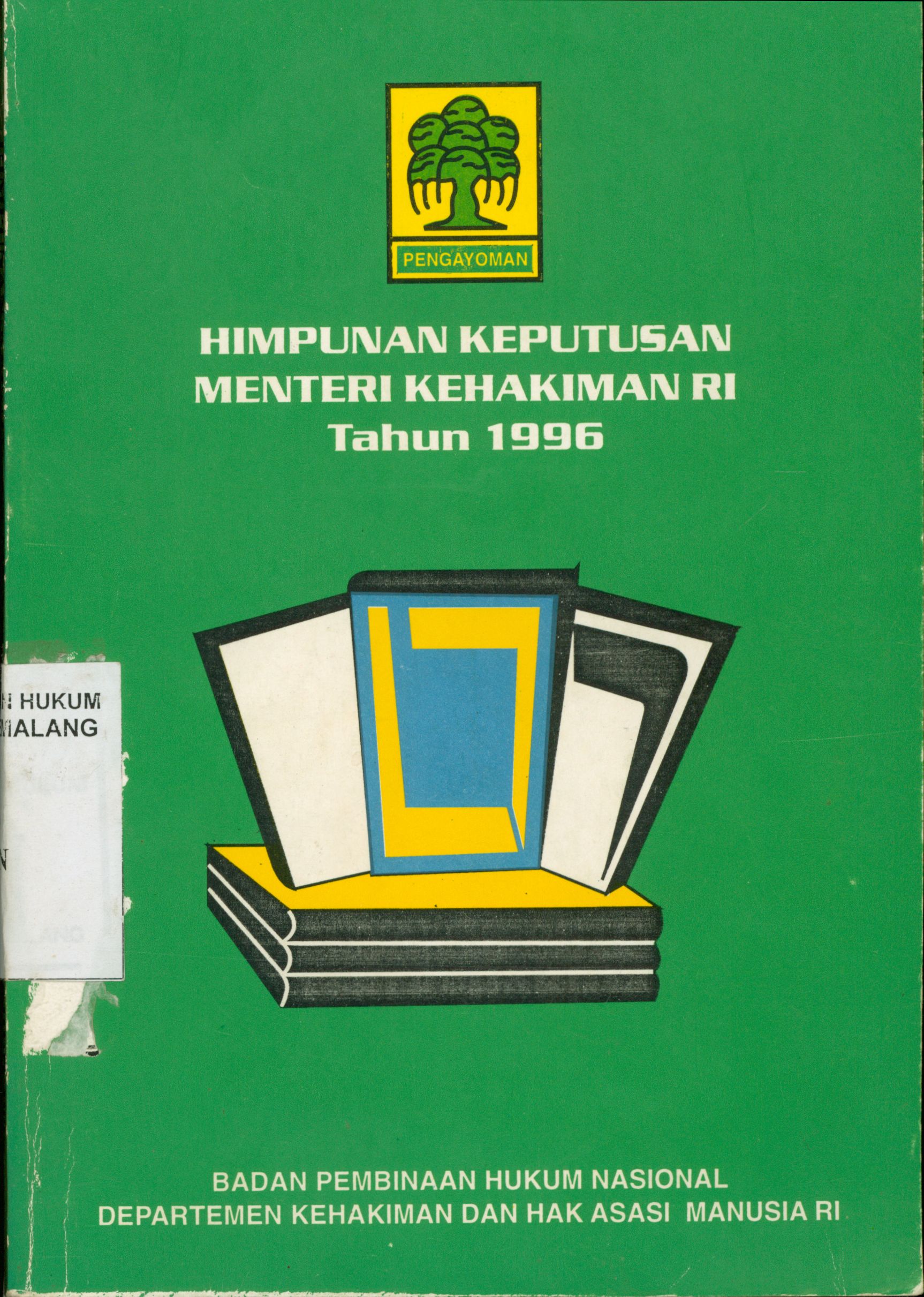 Himpunan keputusan Menteri Kehakiman RI Tahun 1996