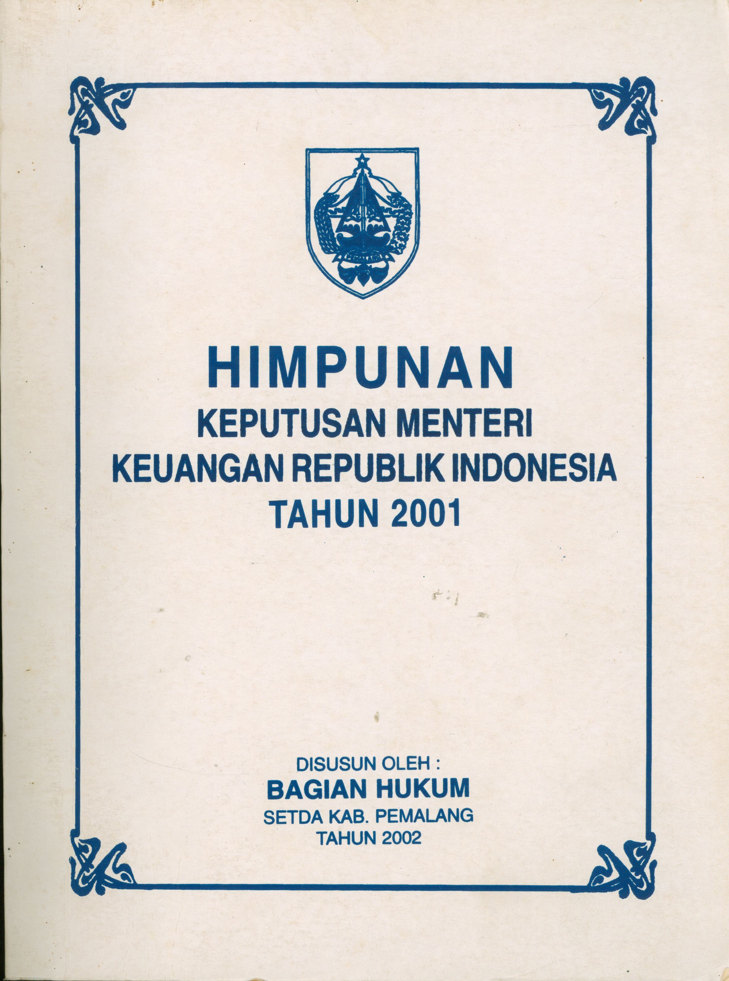Himpunan Keputusan Menteri Keuangan Republik Indonesia Tahun 2001