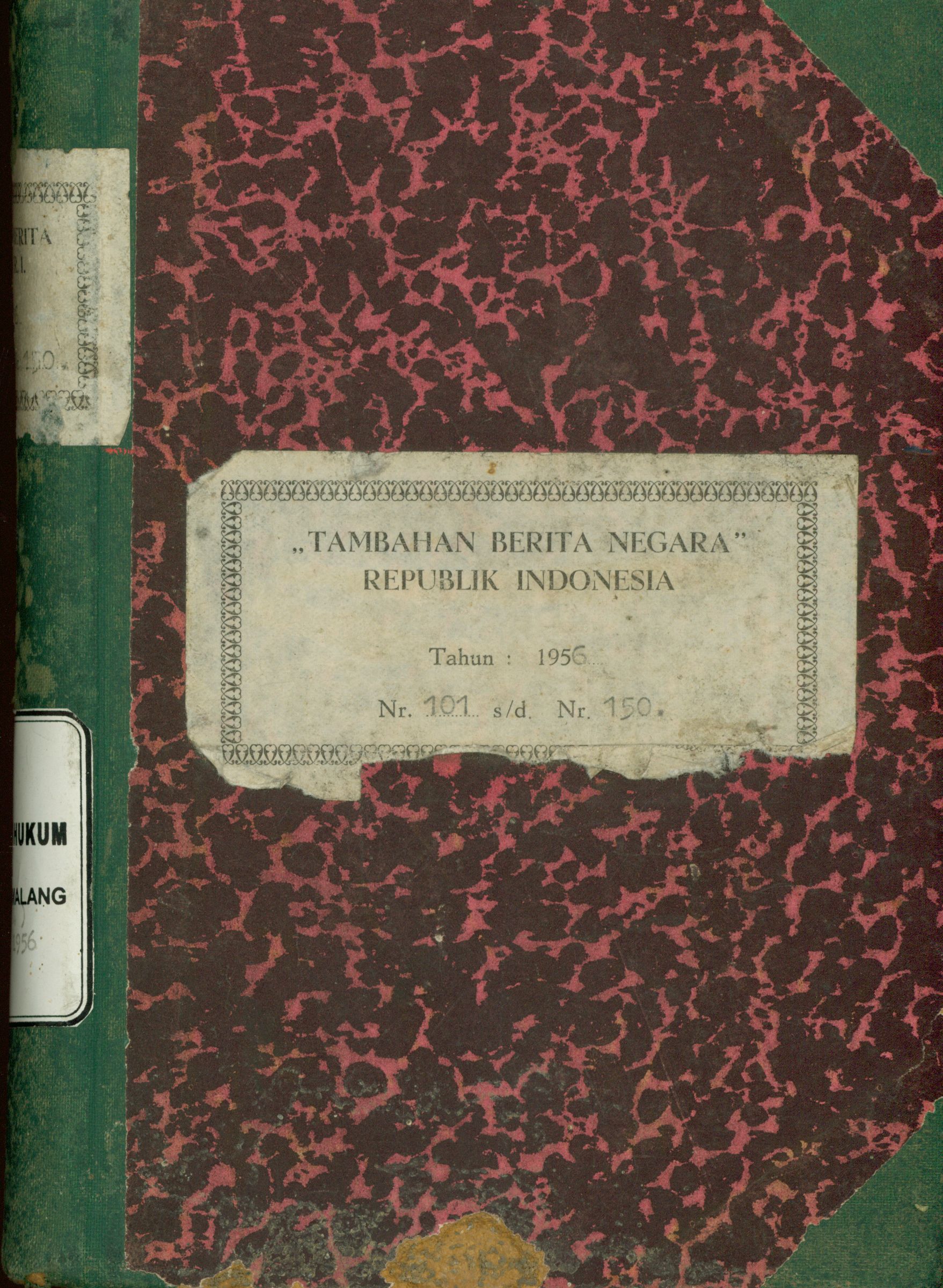 Tambahan Berita Negara Republik Indonesia Tahun : 1956 Nr. 101 s/d Nr. 150