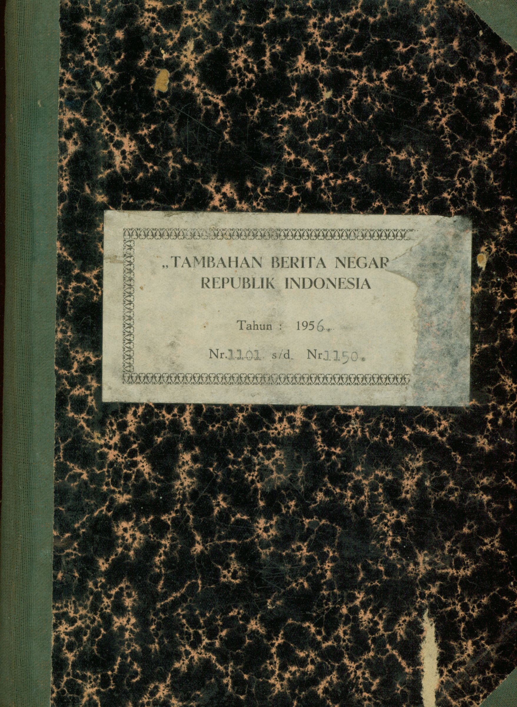 Tambahan Berita Negara Republik Indonesia Tahun : 1956 Nr. 1001 s/d Nr. 1150