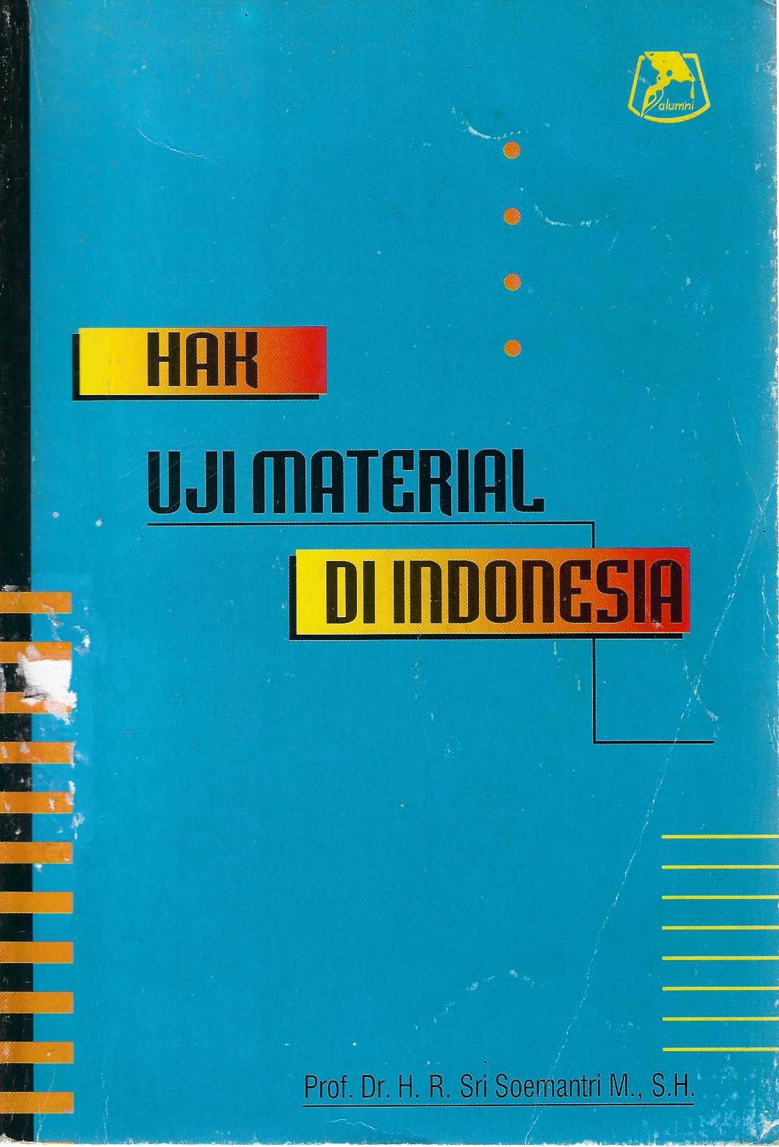 Hak Uji Material di Indonesia