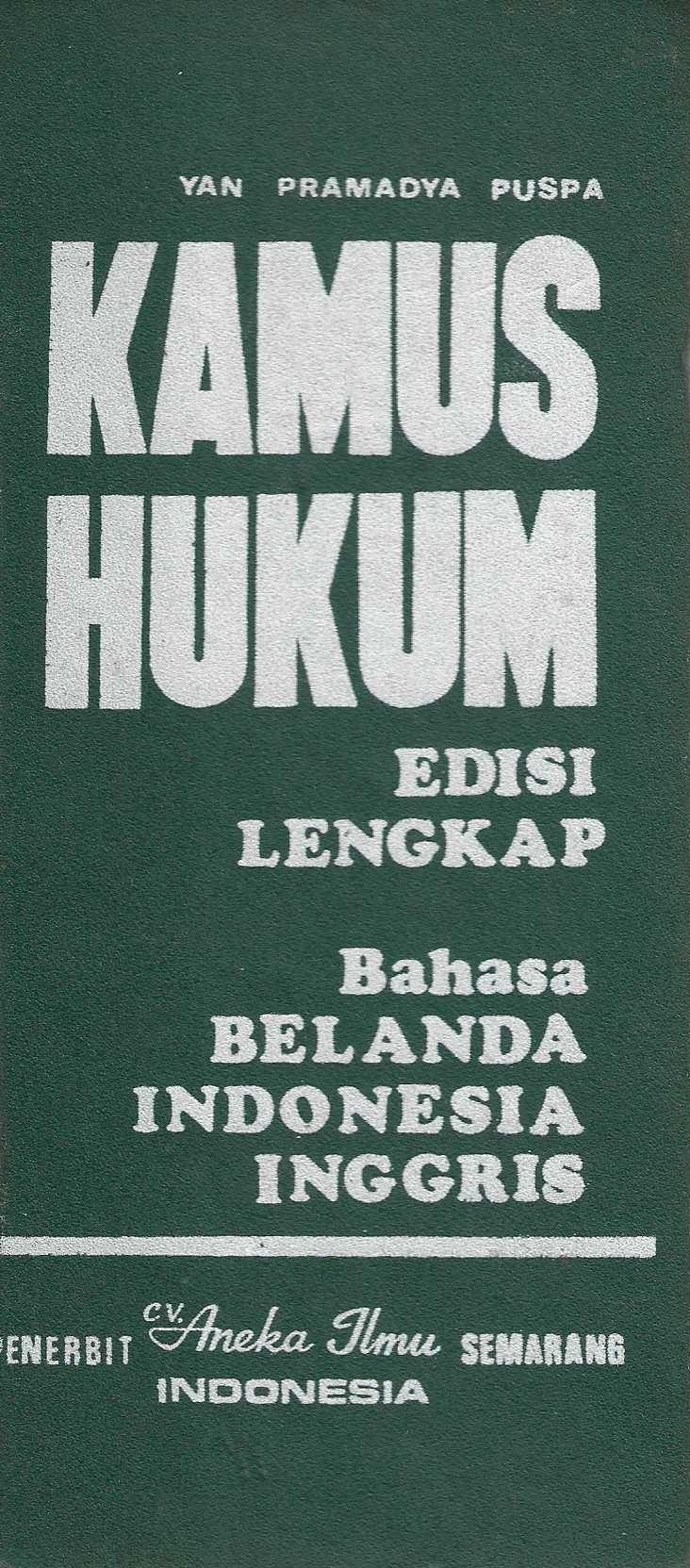 Kamus Hukum Edisi Lengkap Bahasa BELANDA INDONESIA INGGRIS