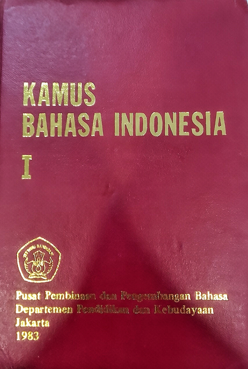 Kamus Bahasa Indonesia I