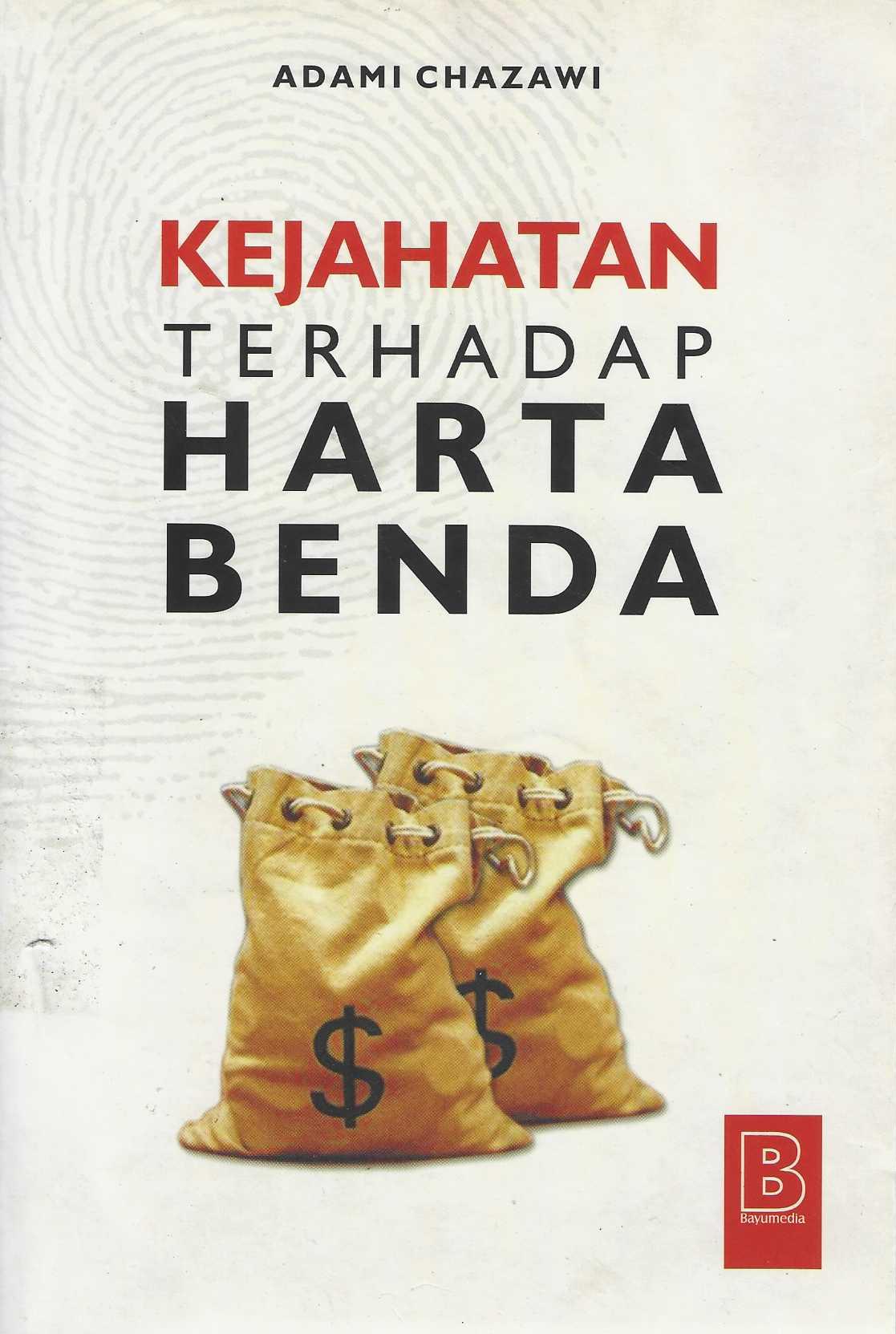 Kejahatan Terhadap Harta Benda