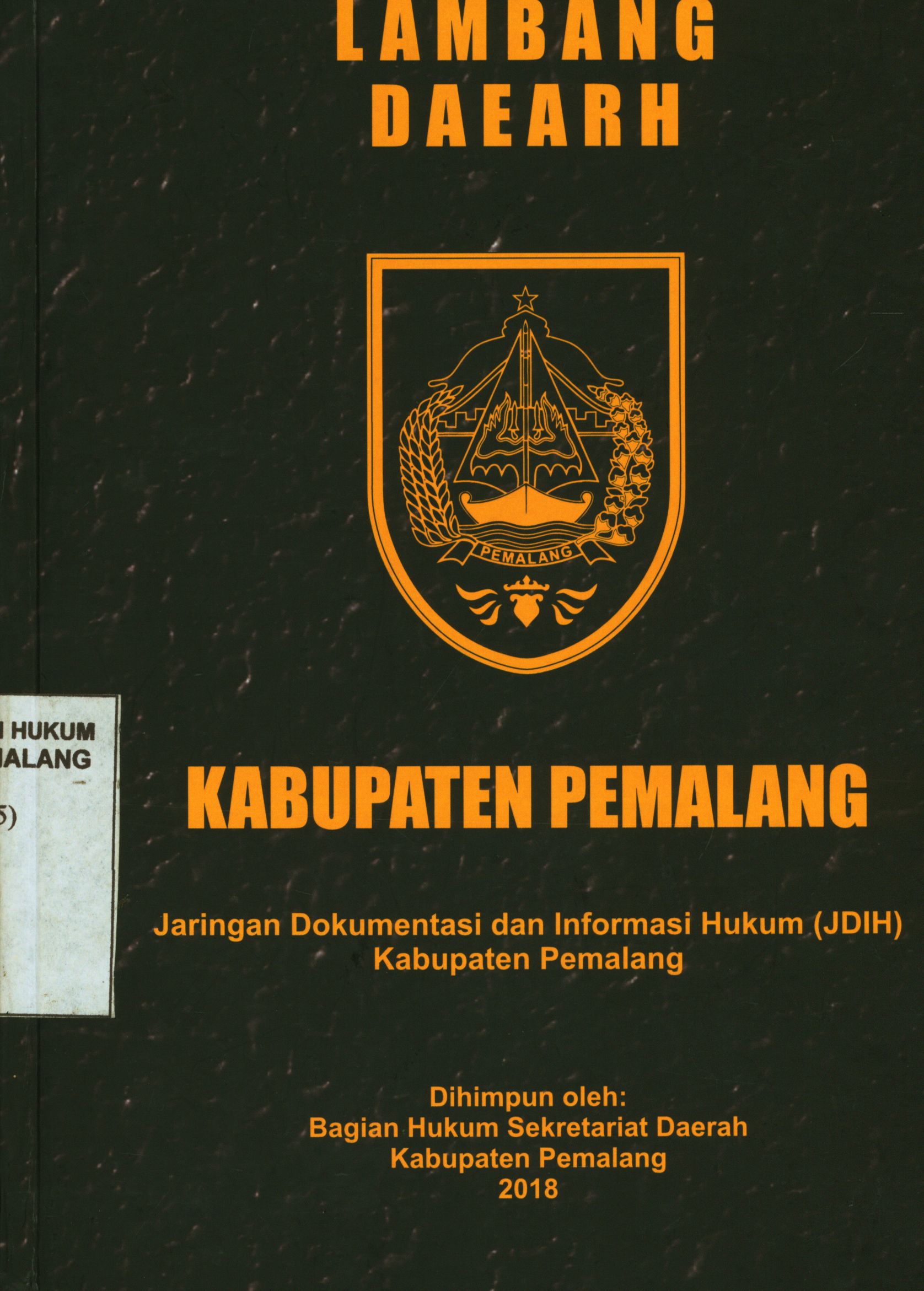 Lambang Daerah Kabupaten Pemalang Jaringan Dokumentasi dan Informasi Hukum (JDIH) Kabupaten Pemalang 