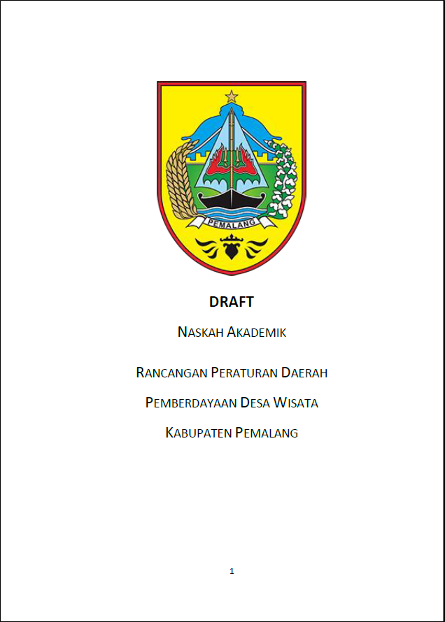 Naskah Akademik Rancangan Peraturan Daerah Kabupaten Pemalang tentang Pemberdayaan Desa Wisata Kabupaten Pemalang