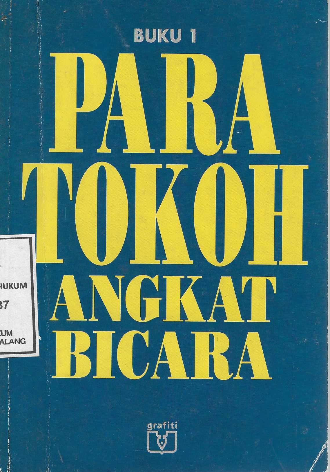 Para Tokoh Angkat Bicara Buku 1