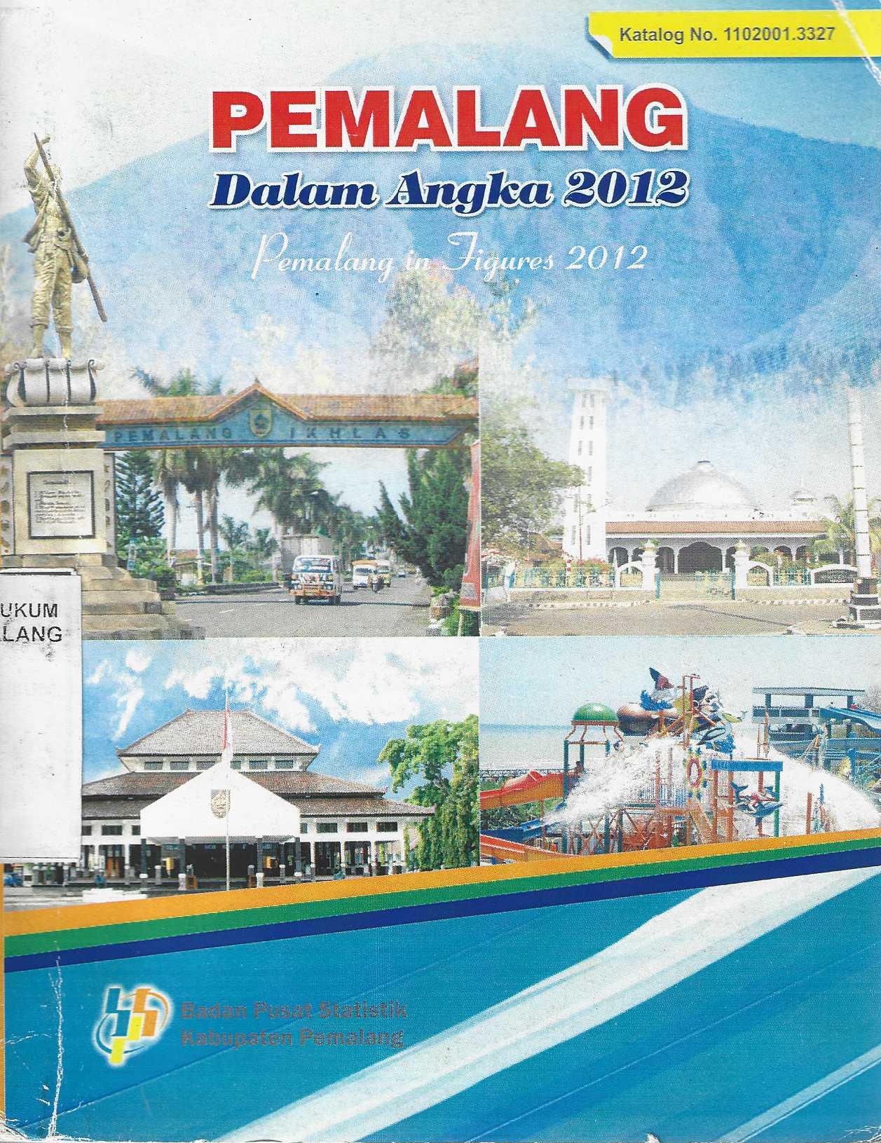 Pemalang dalam Angka 2012 Pemalang Figures 2012