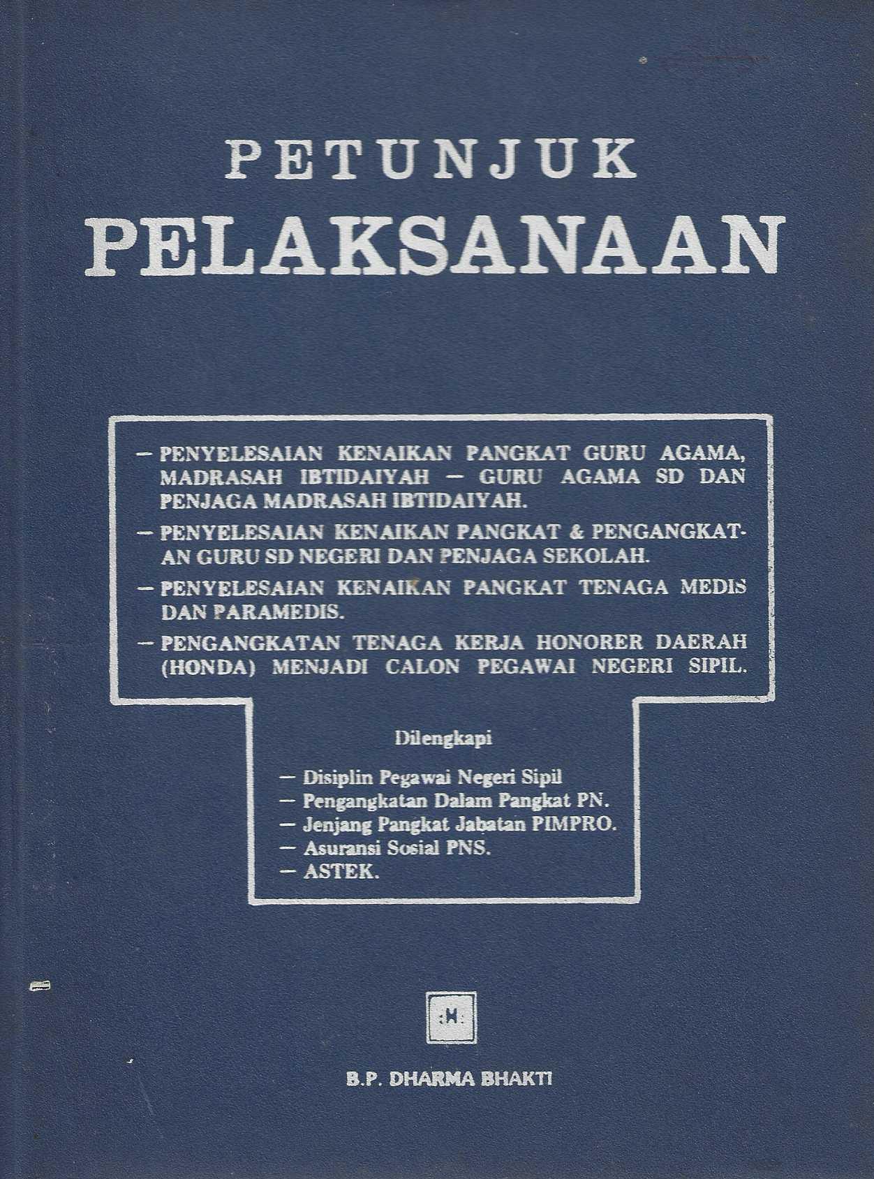 Petunjuk Pelaksanaan Kenaikan Pangkat dan Pengangkatan Pegawai 