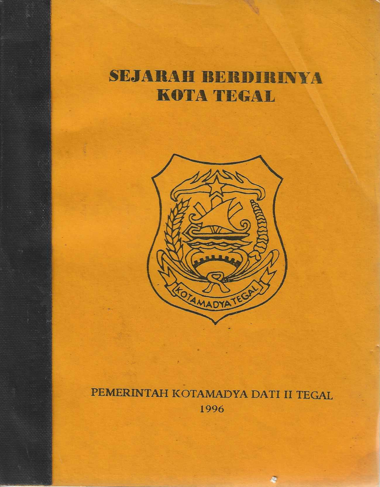 Sejarah Berdirinya Kota Tegal