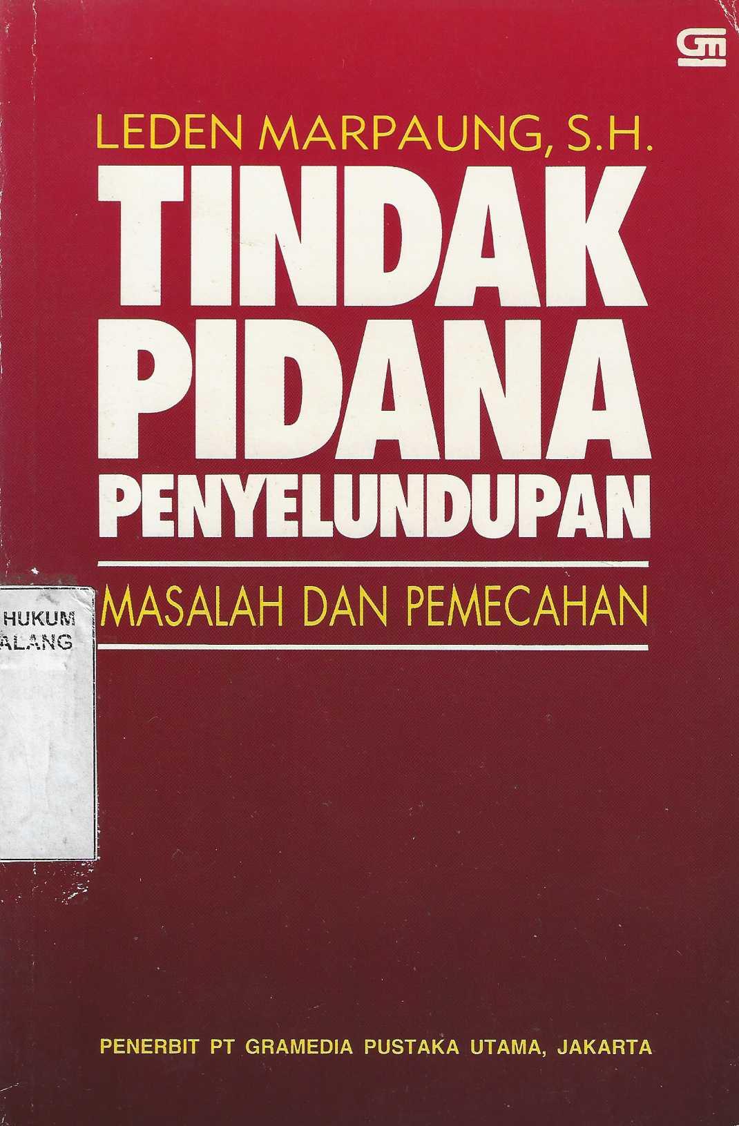 Tindak Pidana Penyelundupan Masalah dan Pemecahan