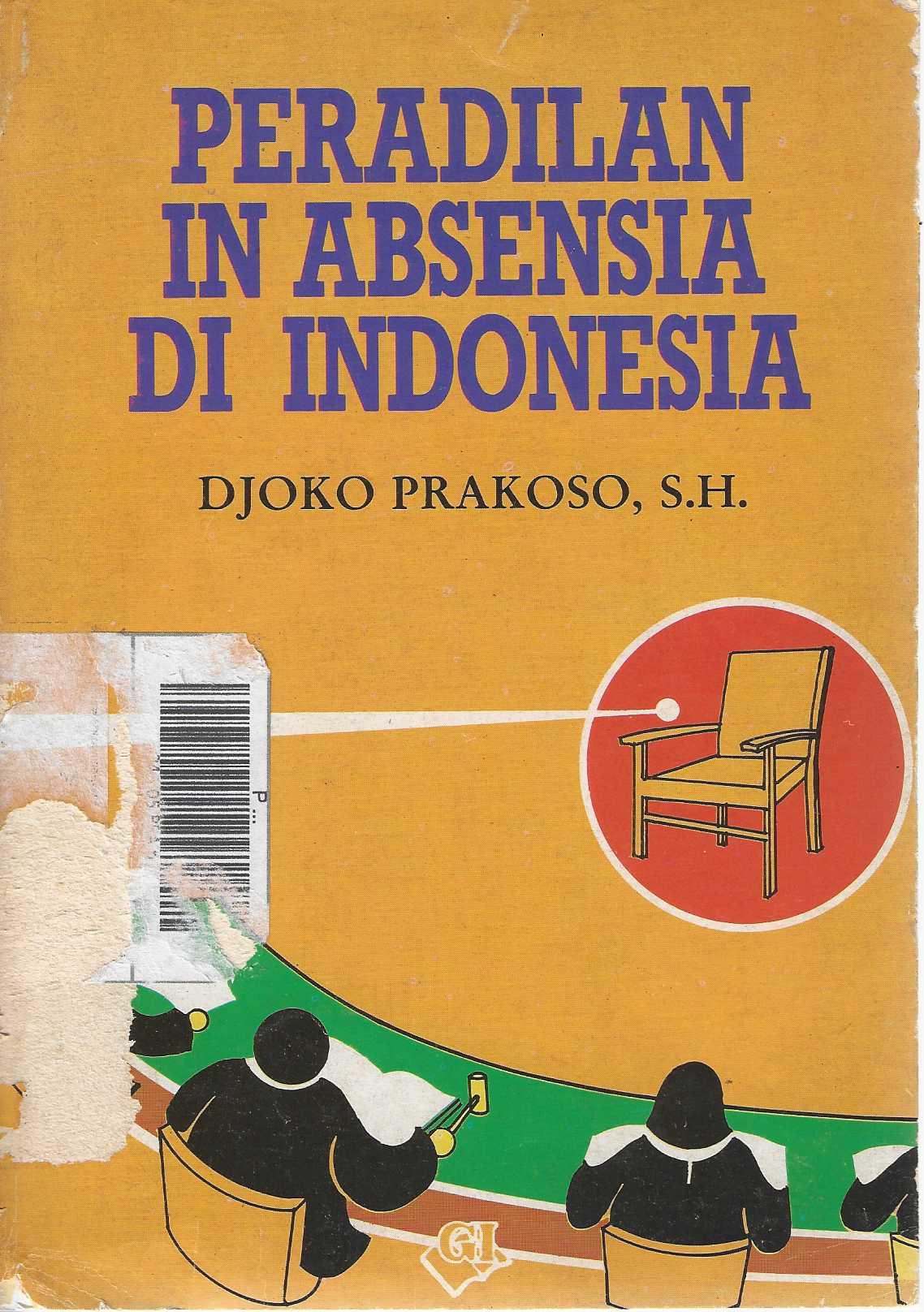 Peradilan In Absensia di Indonesia 