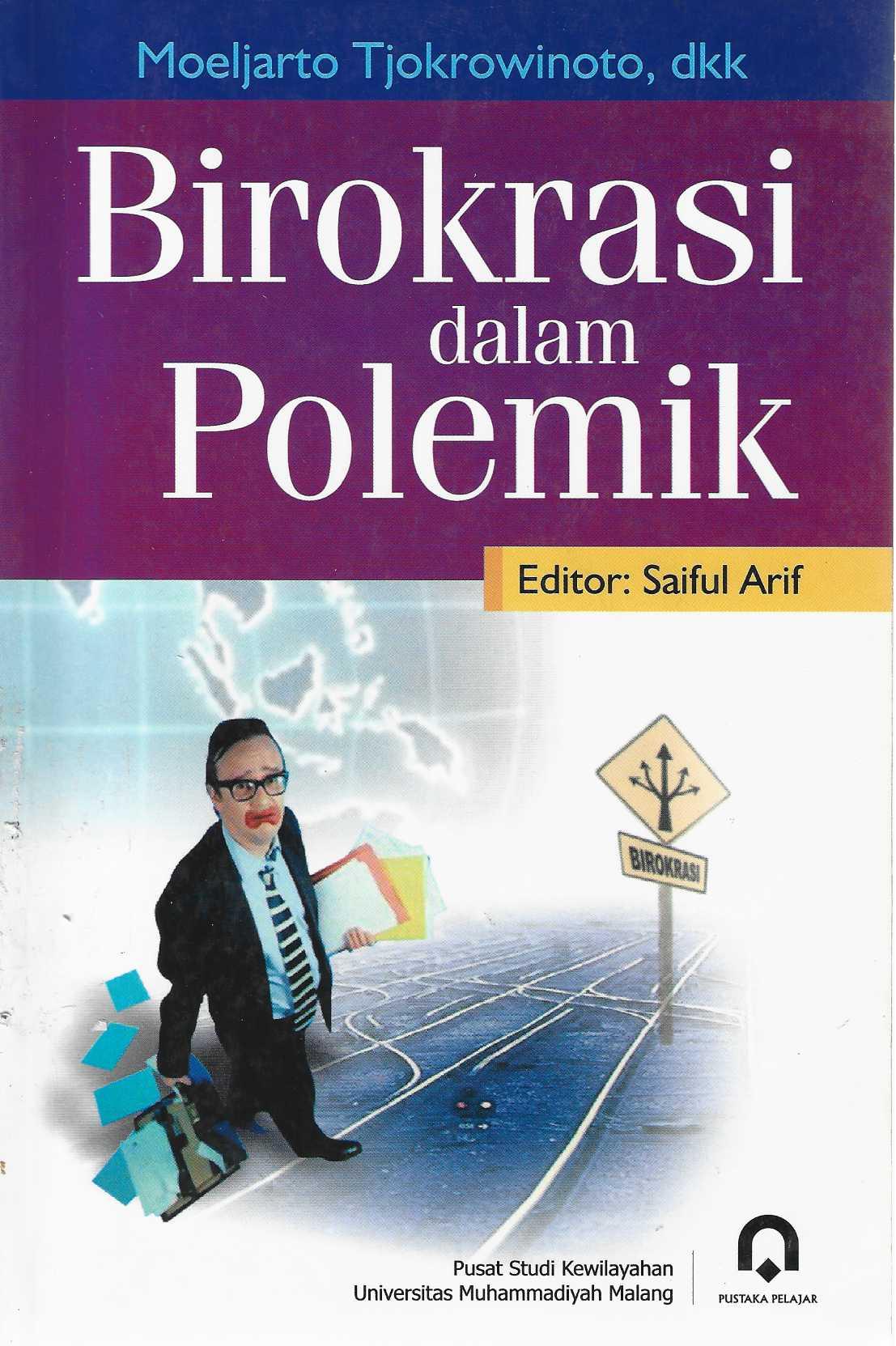 Birokrasi dalam Polemik