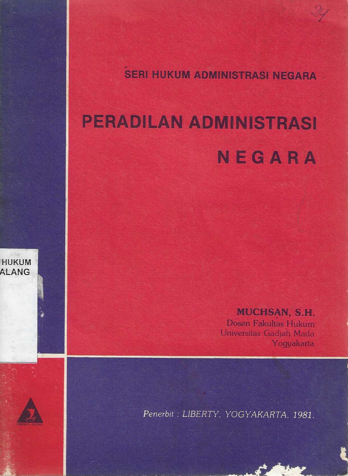 Seri Hukum Administrasi Negara Peradilan Administrasi Negara 