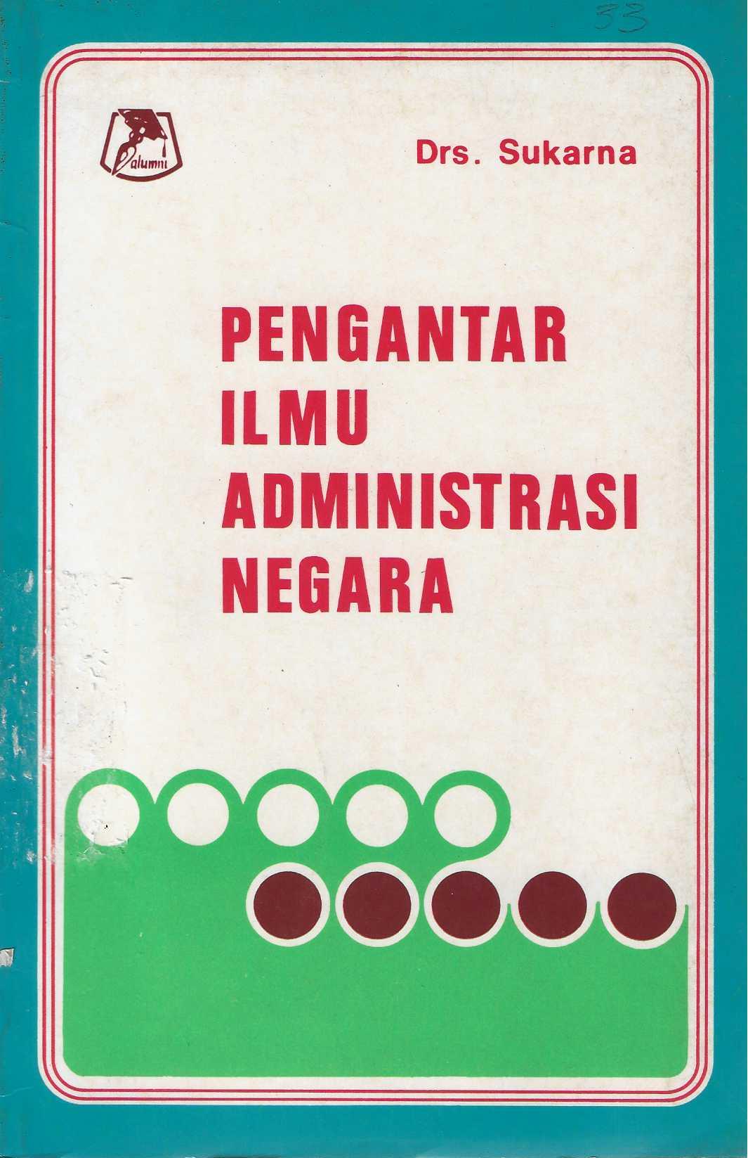 Pengantar Ilmu Administrasi Negara