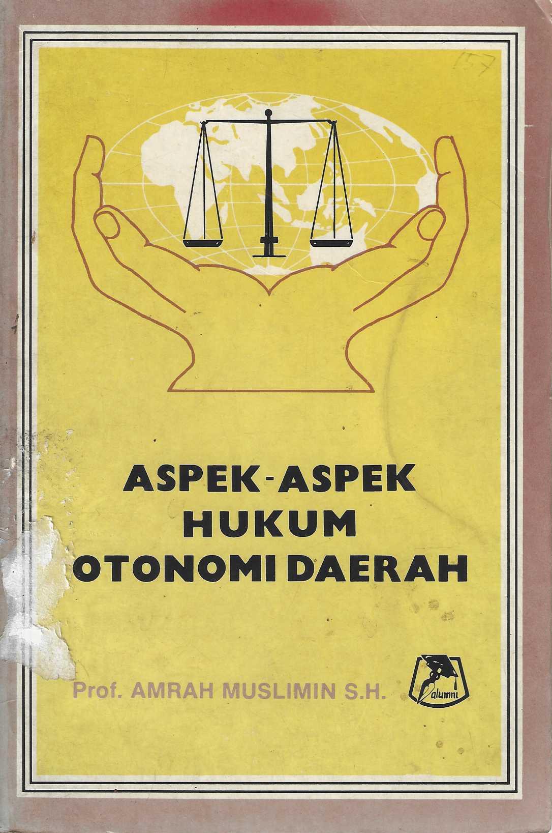 Aspek-aspek Hukum Otonomi Daerah
