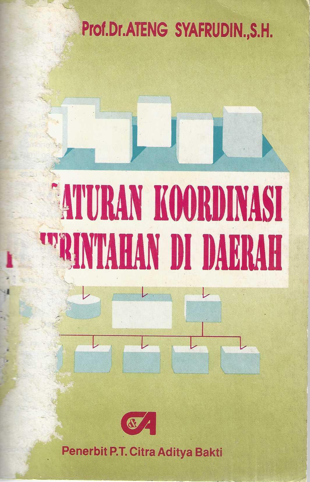 Pengaturan Koordinasi Pemerintahan di Daerah 