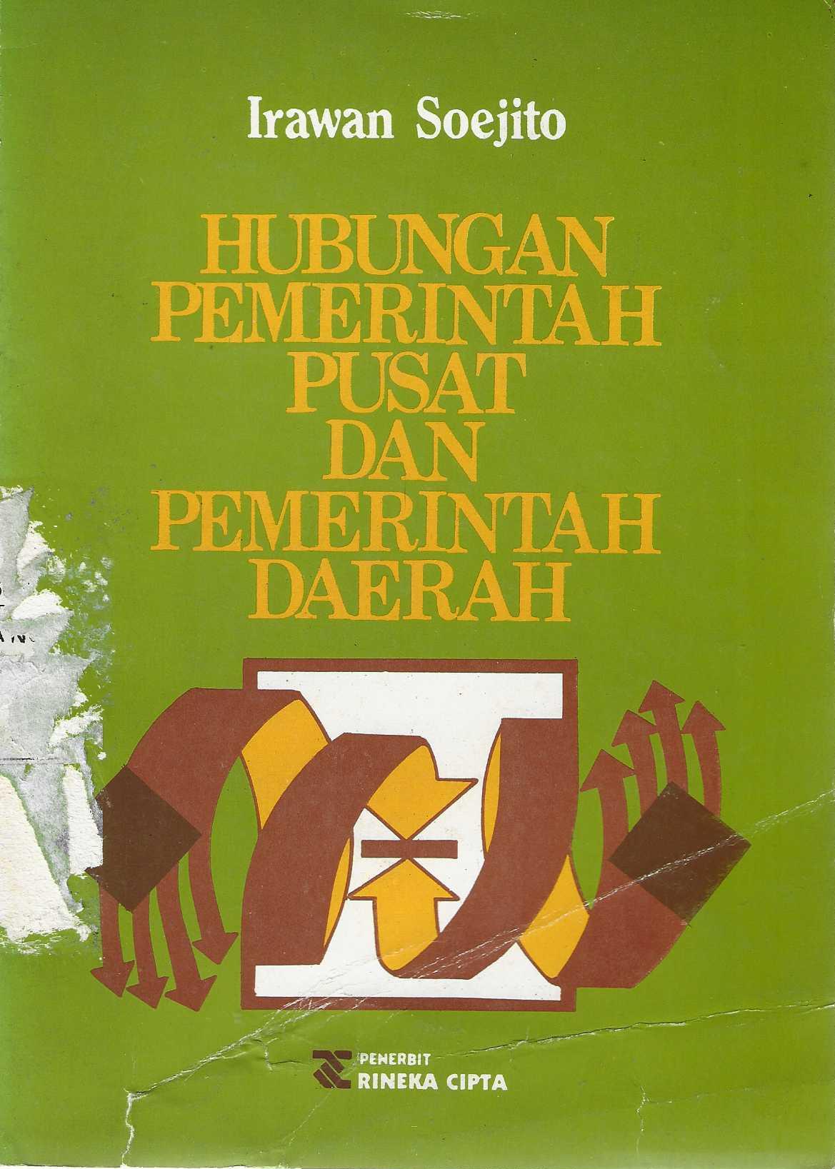 Hubungan Pemerintah Pusat dan Pemerintah Daerah