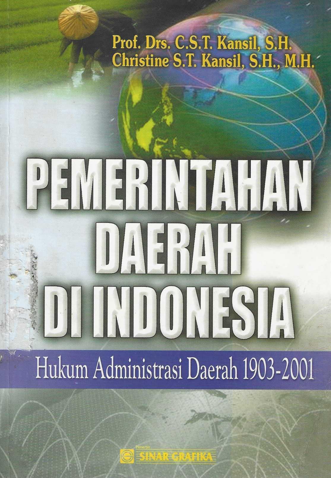 Pemerintahan Daerah di Indonesia Hukum Administrasi Daerah 1903-2001