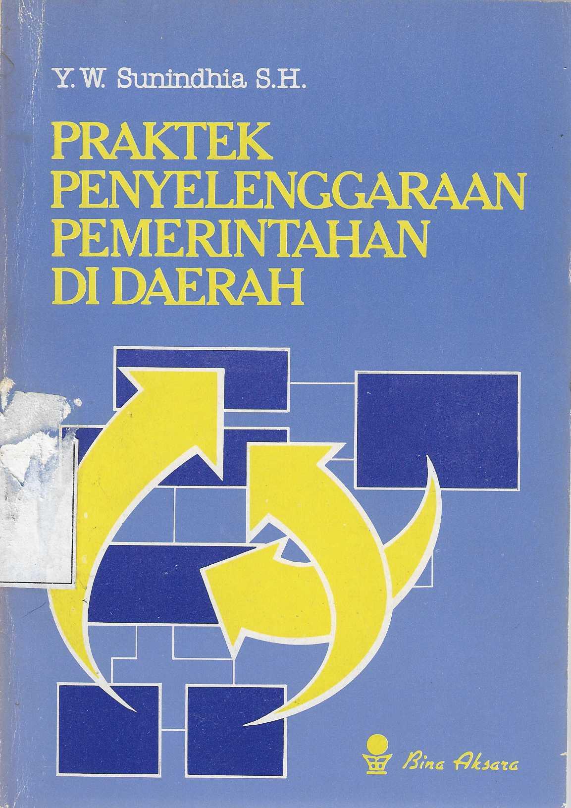 Praktek Penyelenggaraan Pemerintahan di Daerah 