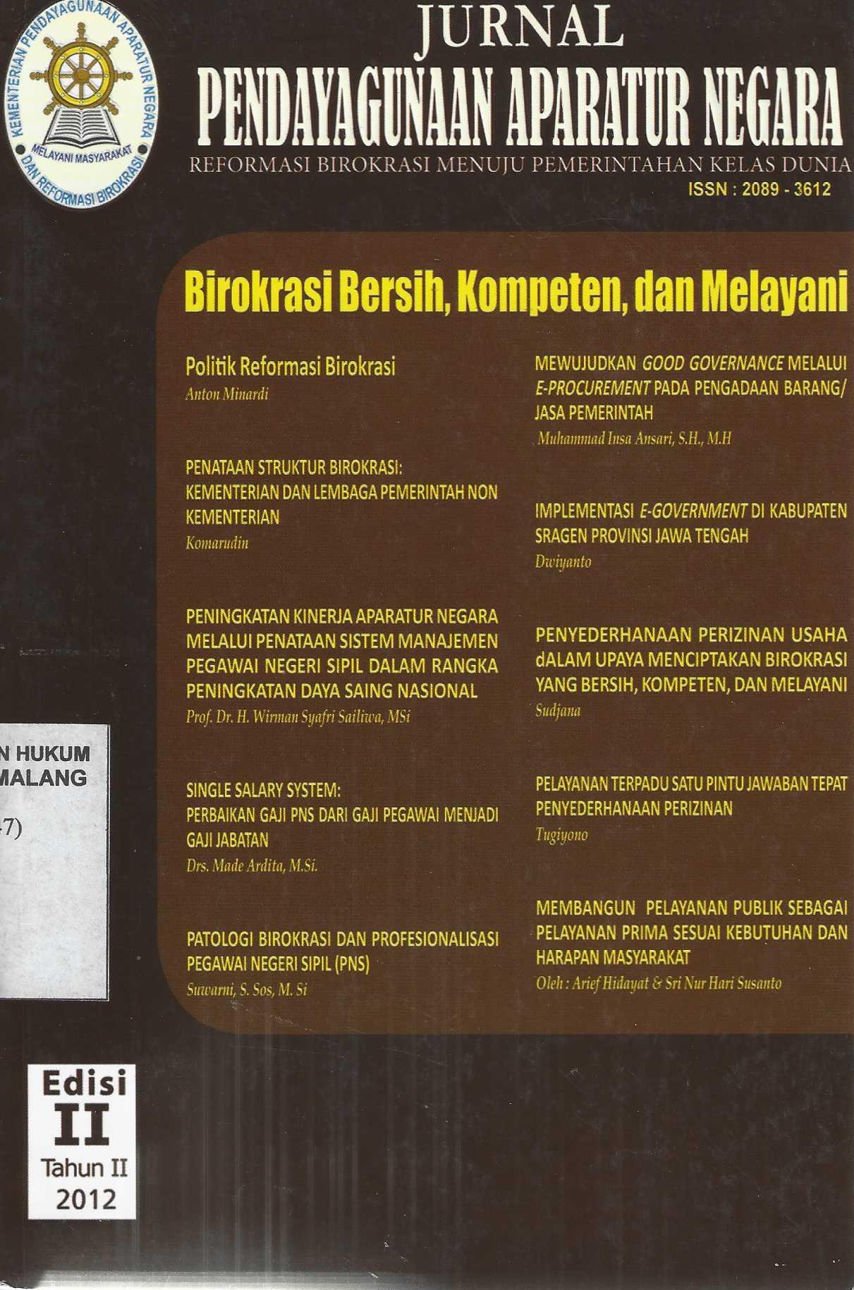 Jurnal Pendayagunaan Aparatur Negara Reformasi Biroksi Menuju Pemerintahan Kelas Dunia Birokrasi Bersih, Kompeten, dan Melayani