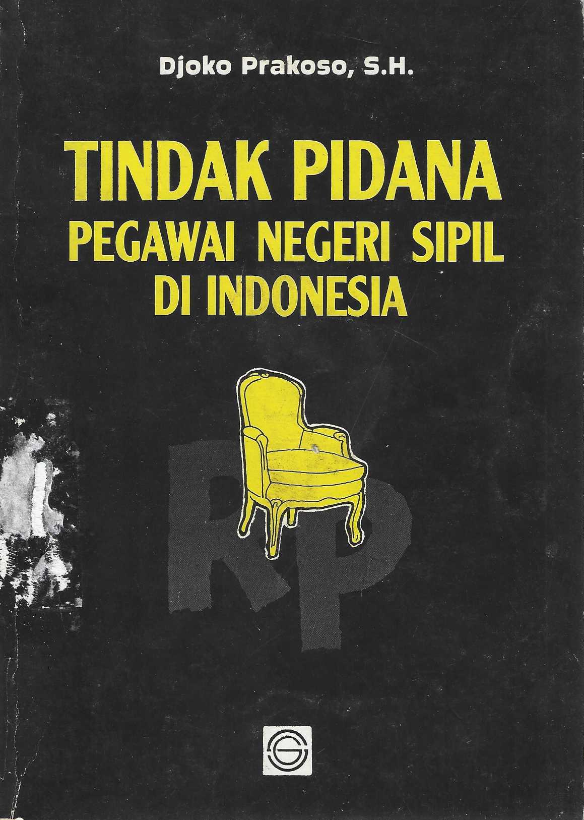 Tindak Pidana Pegawai Negeri Sipil di Indonesia