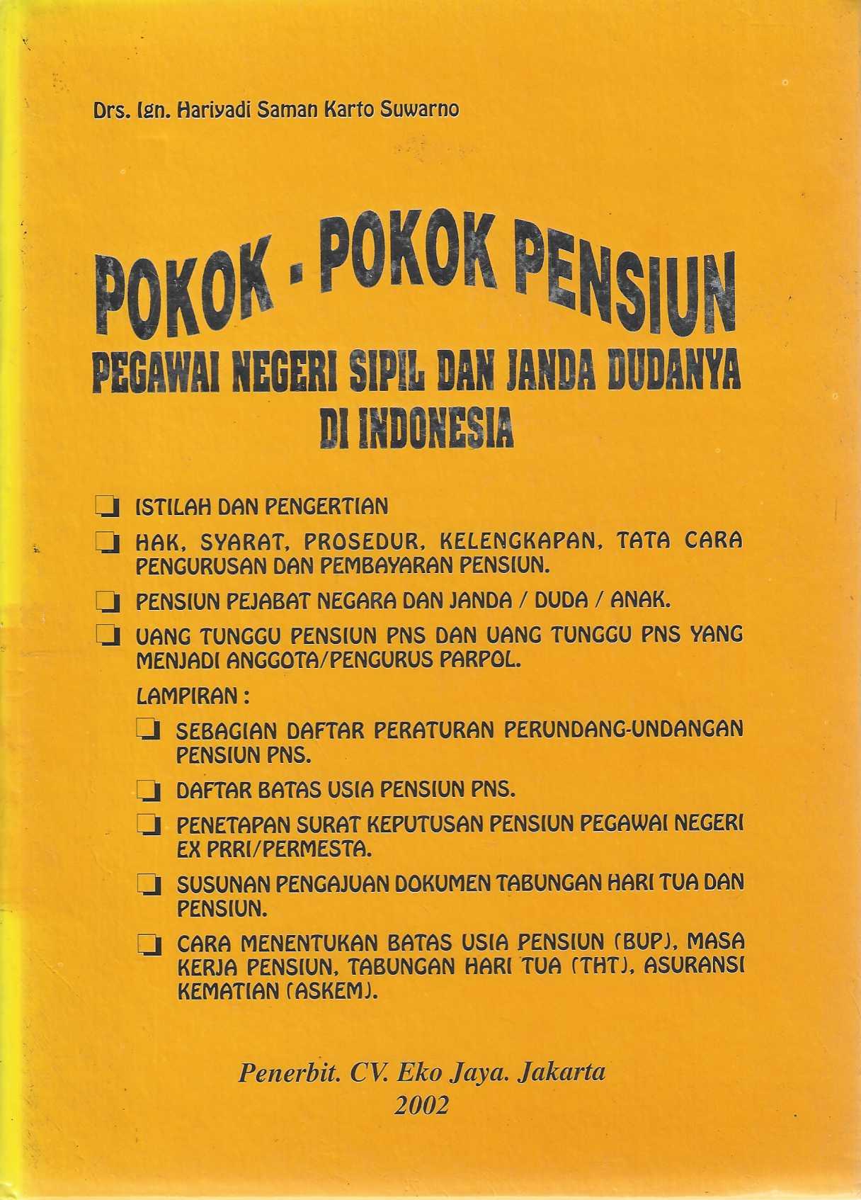 Pokok-Pokok Pensiun Pegawai Negeri Sipil dan Janda Budaya di Indonesia