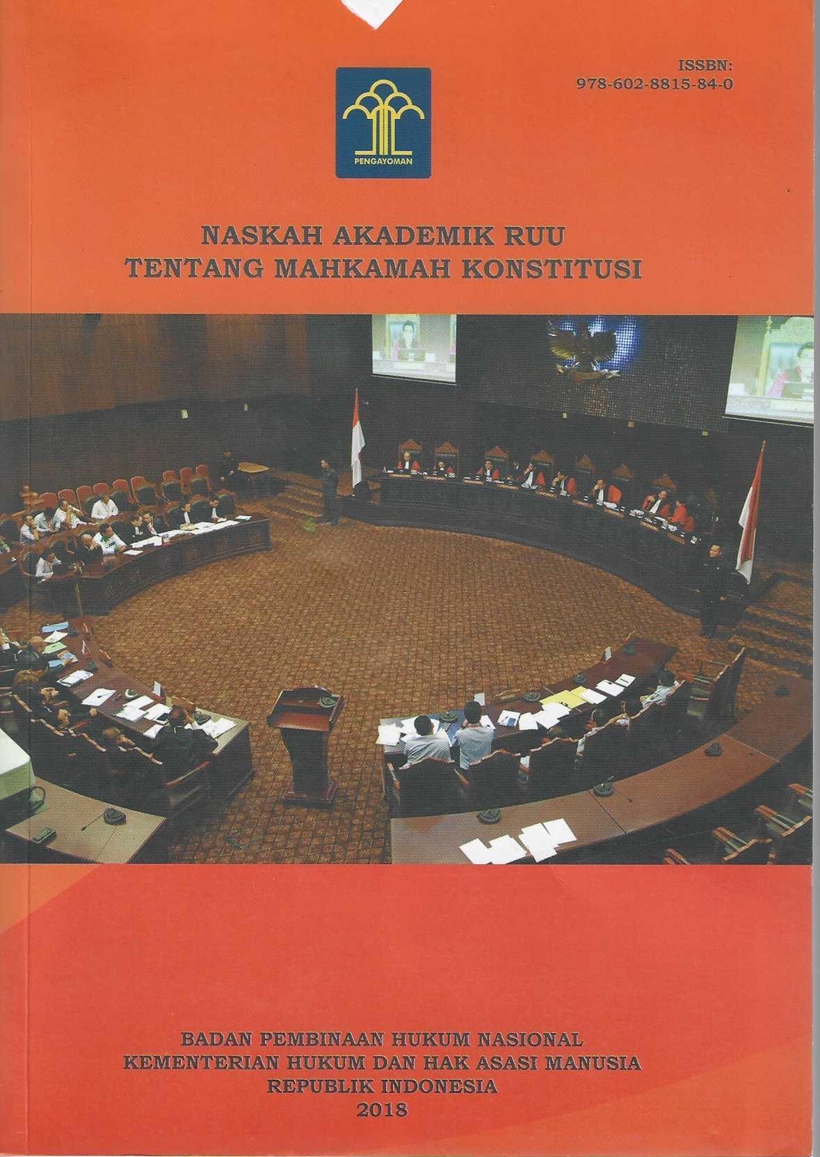 Naskah Akademik RUU Tentang Mahkamah Konstitusi