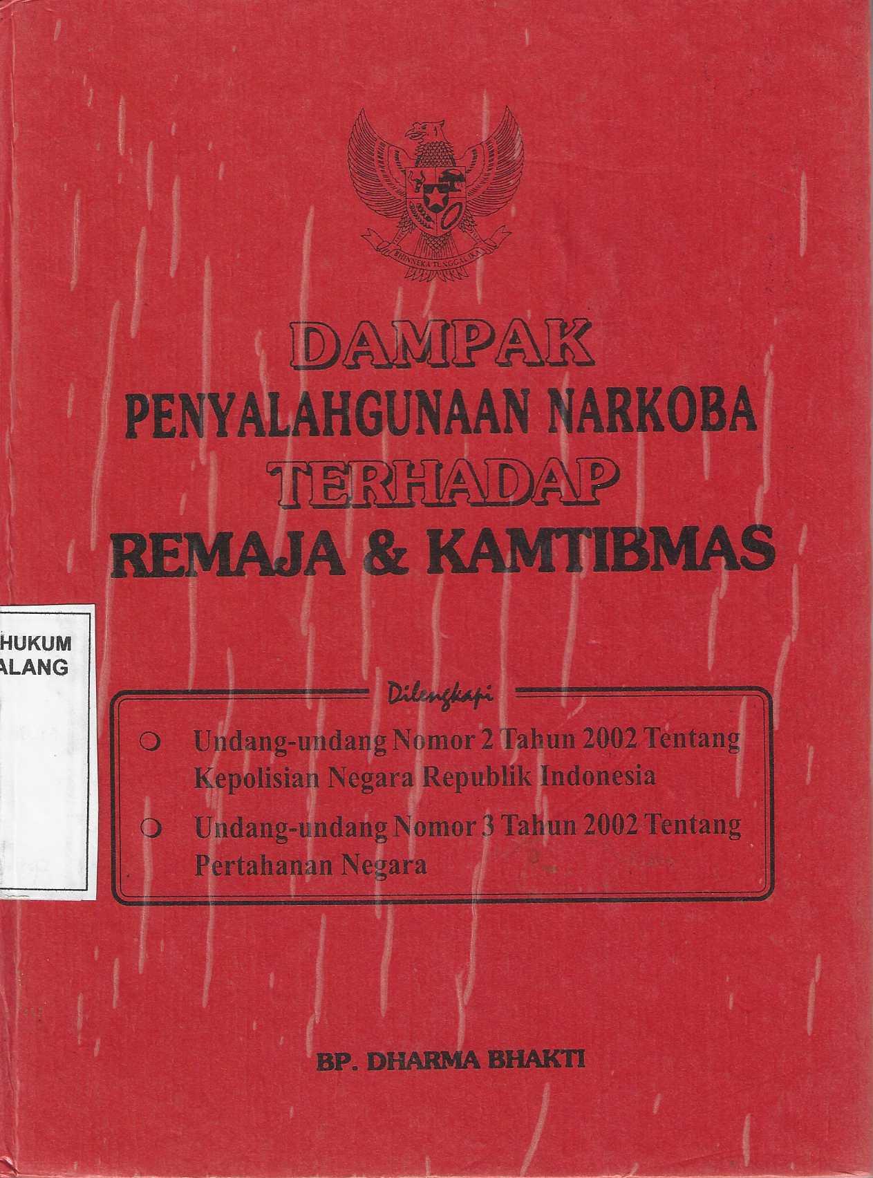  Dampak Penyalahgunaan Narkoba Terhadap Remaja & Kamtibmas 