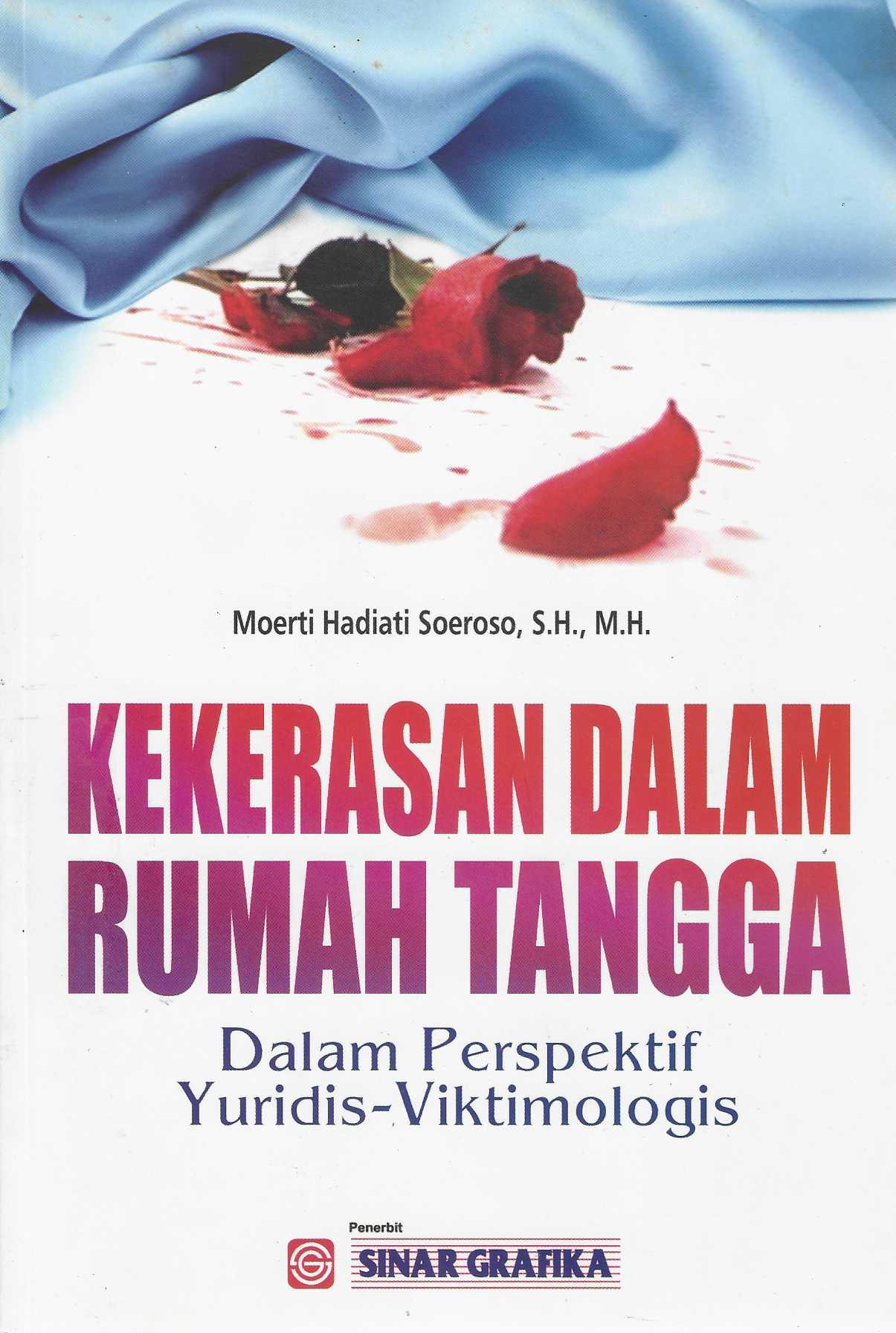 Kekerasan dalam Rumah Tangga dalam Perspektif Yuridis - Viktimilogis