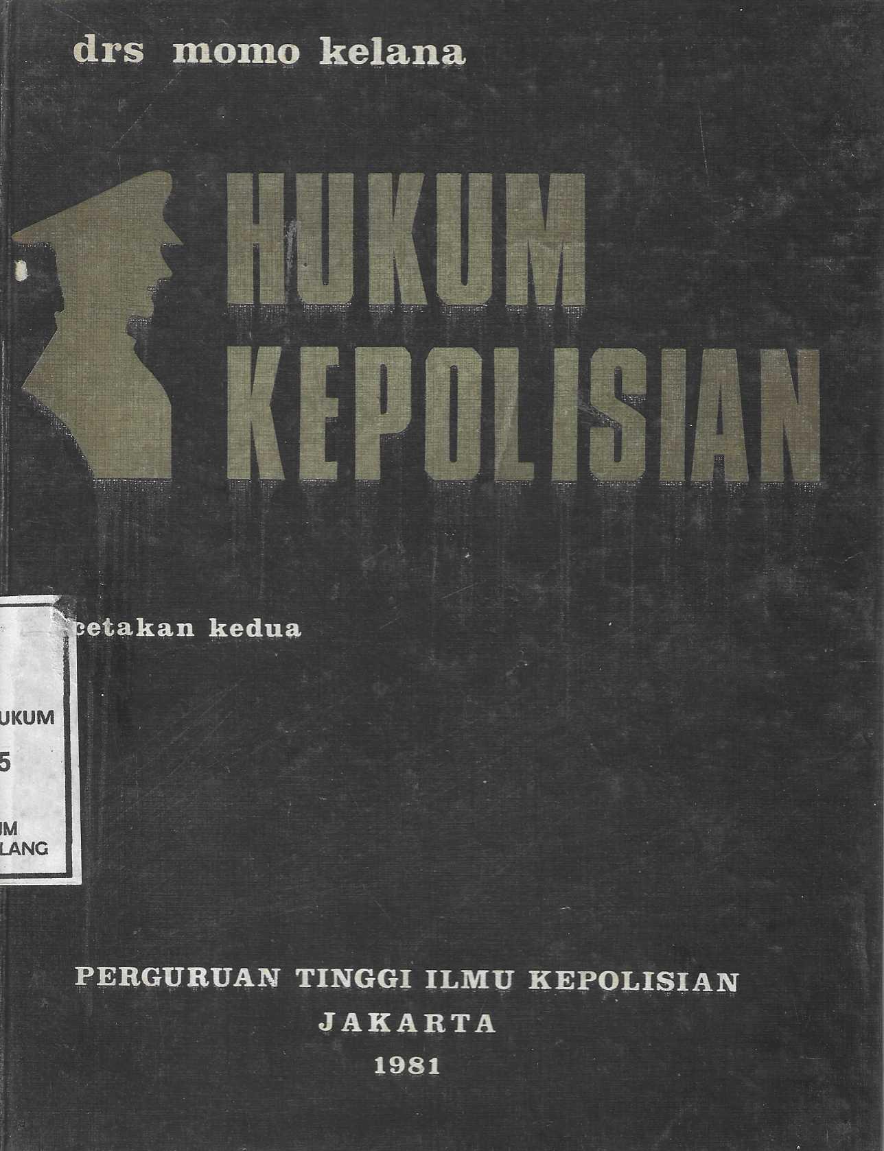Hukum Kepolisian Cetakan Kedua